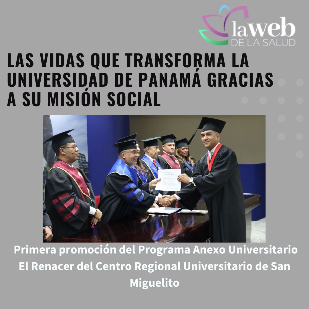 Las vidas que transforma la Universidad de Panamá gracias a su misión social 
<a href="/UNIVERSIDAD_PMA/">Universidad dePanamá</a> <a href="/eflorescastro/">Eduardo Flores C.</a> <a href="/EOrtegaBarria/">Eduardo Ortega-Barria</a> <a href="/negrita73bn/">Ivonne Torres-Atencio</a> <a href="/orislcalvo/">Oris Calvo</a> <a href="/JoseRaulMulino/">José Raúl Mulino</a> <a href="/emiliomoreno48/">José Emilio Moreno</a> <a href="/MeducaPma/">Ministerio de Educación de Panamá</a> 
lawebdelasalud.com/las-vidas-que-…