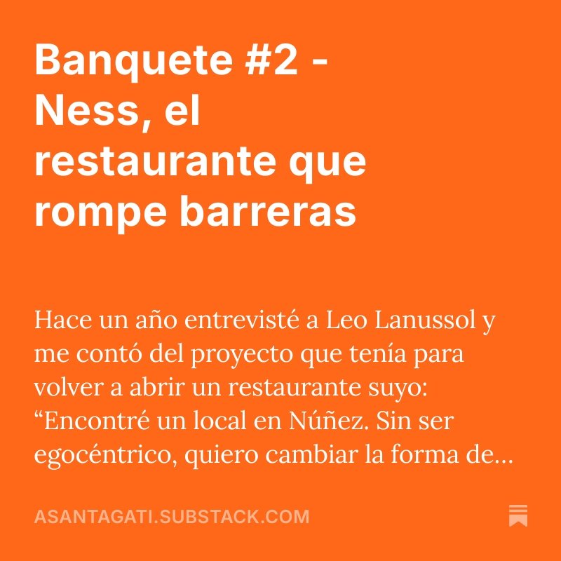 El #Banquete de hoy. Lo leen acá asantagati.substack.com/p/banquete-2-n…