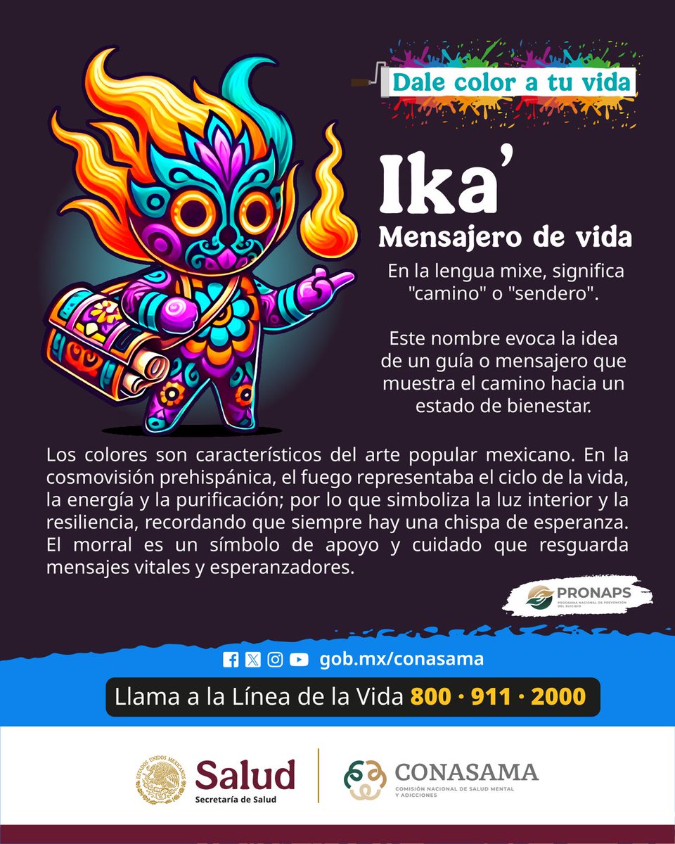 Te presentamos a Ika´, el mensajero de vida que nos guiará por el camino hacia el bienestar mental en esta Campaña Nacional para la Prevención del Suicidio "Dale color a tu vida".