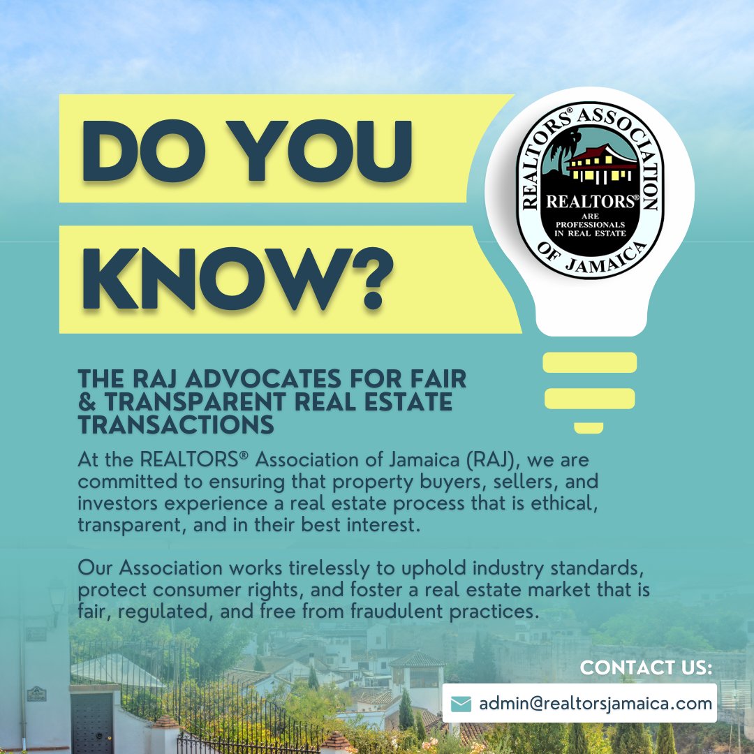REALTORS® Jamaica (@realtorsjamaica) on Twitter photo Did You Know?
The RAJ advocates for fair and transparent real estate transactions.
Want to know more about the RAJ? Visit our website at realtorsjamaica.org or email us at admin@realtorsjamaica.com. Did You Know?
The RAJ advocates for fair and transparent real estate transactions.
Want to know more about the RAJ? Visit our website at realtorsjamaica.org or email us at admin@realtorsjamaica.com.