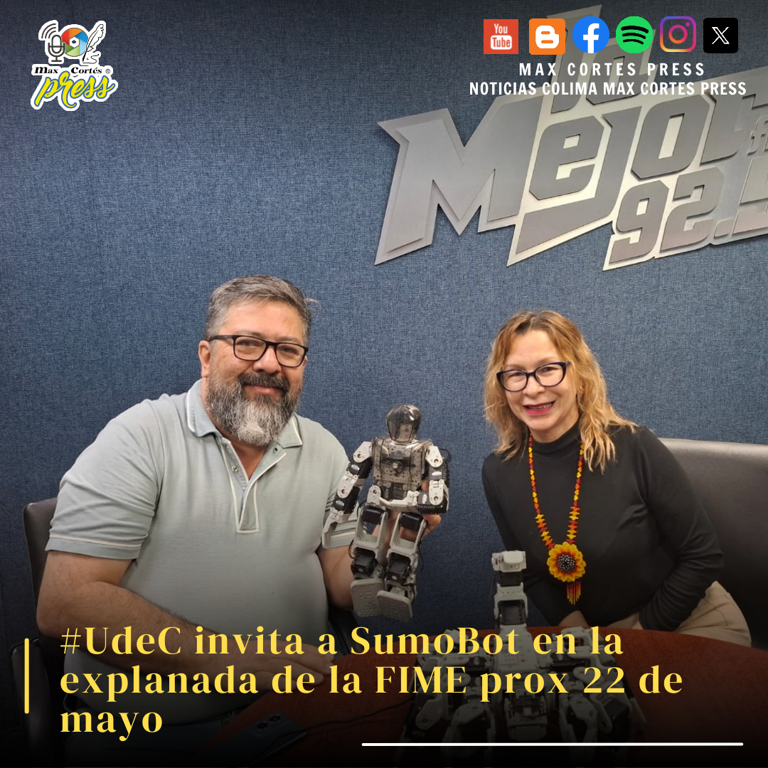 maxcortespress's tweet image. #UdeC invita a #SumoBot en la explanada de la #FIME  prox 22 de mayo
✅   Escucha la entrevista aquí: 👇
maxcortespress.com.mx/2025/03/udec-i…
#Colima #MaxCortesPress #noticias #lamejorfm #fyp #parati #LBN #LasBuenasNoticiasTambienSonNoticia
