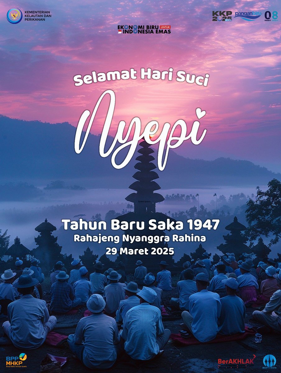 Keluarga Besar Badan Mutu KKP Nusa Tenggara Timur mengucapkan Selamat Hari Suci Nyepi.
Rahajeng Nyanggra Rahina Caka 1947.

#PanganBiru
#25TahunKKP
#SailBeyondWithBlueEconomy
#2024KKPBeyond
#EkonomiBiru
#MenteriKKP
#KKPGOID
#SaktiWahyuTrenggono