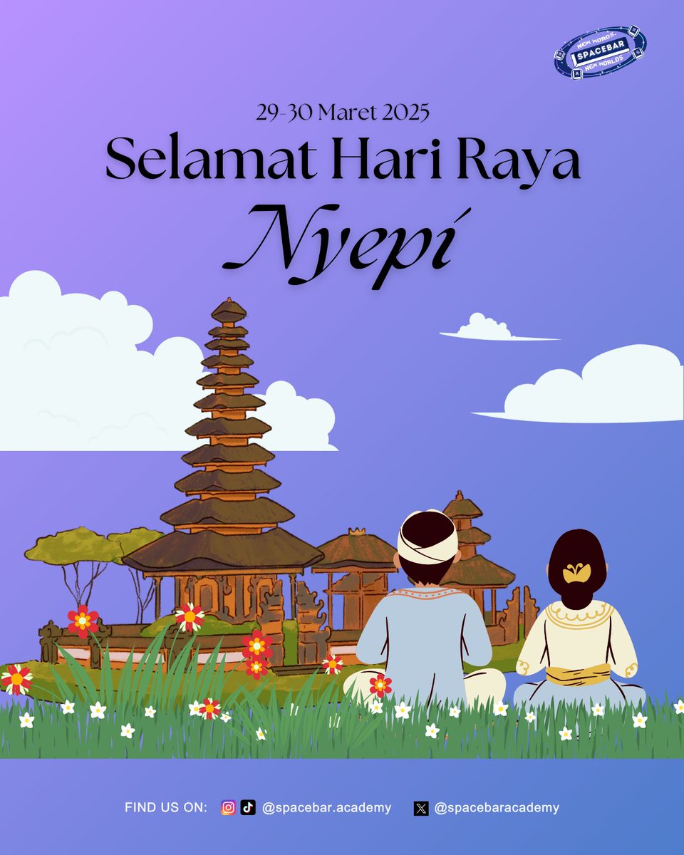 spacebaracademy's tweet photo. Selamat merayakan Hari Raya Nyepi tahun 2025 M/Saka 1947. Nyepi adalah bentuk renungan, kedamaian, dan pembaruan diri ๐
#Nyepi #Nyepi2025 #BaliDayofSilence #BelajarBahasaKorea #SpacebarAcademy #KoreanLanguageLearning #KoreanClassOnline #KoreanTips #studytwt #zonauang https://t.co/BtqJjAjFlx