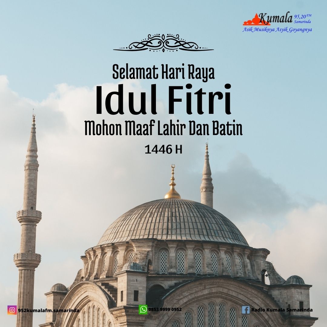 Menyambut kasih, Merajut Cinta,Beralas Ikhlas Beratap Do'a, Semasa hidup Bersimbah Khilaf &amp; Dosa, Berharap Dibasuh Maaf. " Selamat Hari Raya Idul Fitri, Mohon Maaf Lahir Dan Batin Pecinta Kumala "