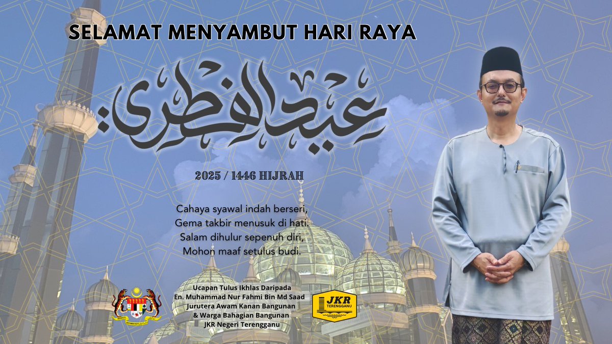 JKR Bangunan Terengganu (@jkrbangunantrg) on Twitter photo Selamat Hari Raya Aidilfitri! 🌙✨
Salam Aidilfitri kepada seluruh warga JKR dan rakan strategik. Semoga Syawal membawa keberkatan, kebahagiaan & mengeratkan silaturahim. Raikan dengan kesyukuran dan kesederhanaan.
Maaf Zahir & Batin. #IAMJKR <a href="/JKRTerengganu/">JKR Terengganu</a> <a href="/HasliJKR/">Hasli Ibrahim (Ir. Dr.)</a> <a href="/MFahmi2nd/">Nur Fahmi</a> Selamat Hari Raya Aidilfitri! 🌙✨
Salam Aidilfitri kepada seluruh warga JKR dan rakan strategik. Semoga Syawal membawa keberkatan, kebahagiaan & mengeratkan silaturahim. Raikan dengan kesyukuran dan kesederhanaan.
Maaf Zahir & Batin. #IAMJKR <a href="/JKRTerengganu/">JKR Terengganu</a> <a href="/HasliJKR/">Hasli Ibrahim (Ir. Dr.)</a> <a href="/MFahmi2nd/">Nur Fahmi</a>