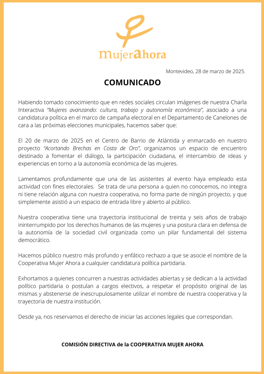 Hacemos público nuestro más profundo y enfático rechazo a que se asocie el nombre de la Cooperativa Mujer Ahora a cualquier candidatura política partidaria.