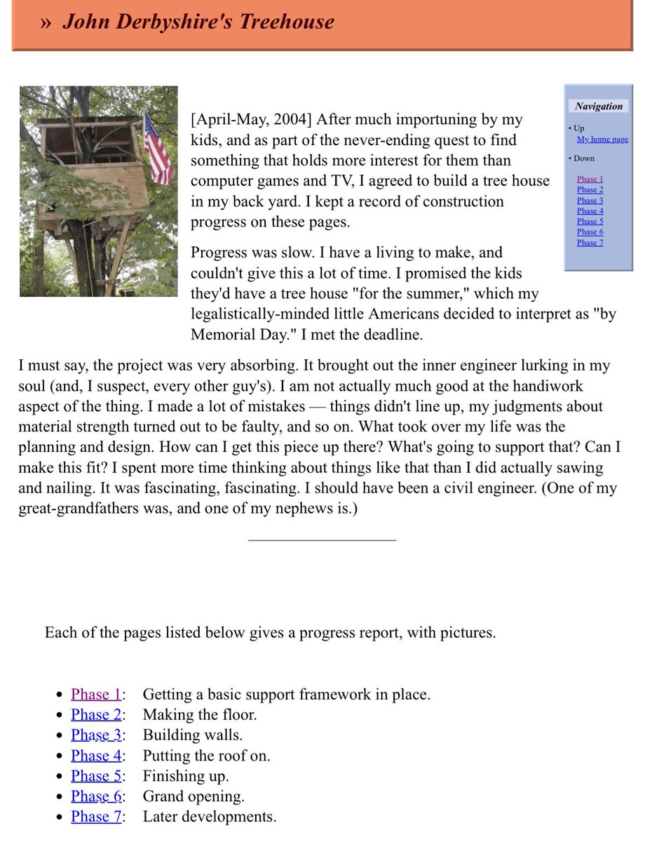 Satanta19's tweet image. It’s spring. So remember, if you’re ever in the mood to build a treehouse, John Derbyshire has an incredibly detailed, step-by-step, how-to on his personal website, with pictures.
