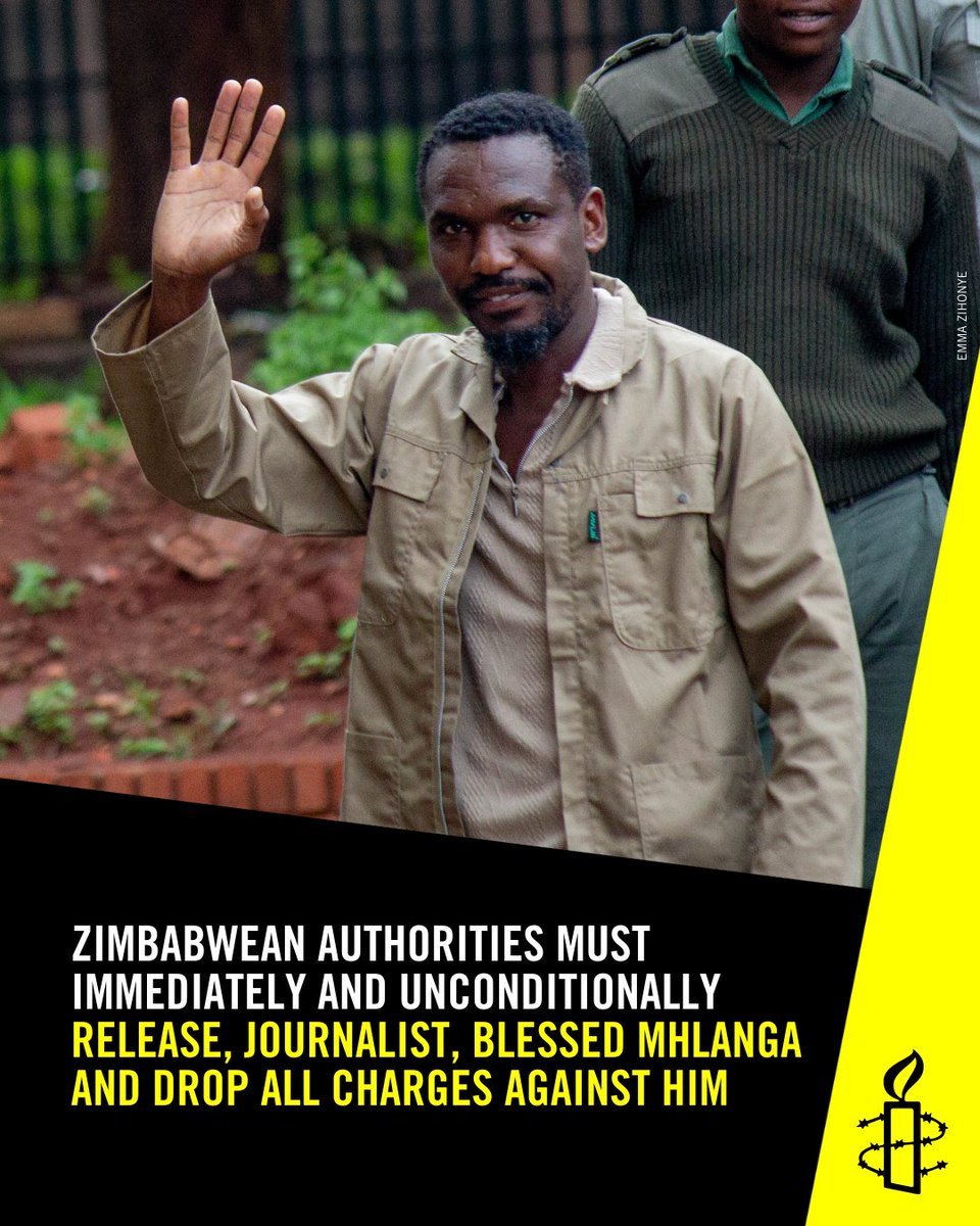 URGENT ACTION : RELEASE ARBITRARILY DETAINED JOURNALIST 🚨🚨

Blessed Mhlanga’s detention is arbitrary and in contravention of Zimbabwe’s constitutional and international obligations to respect and uphold the right of everyone to freedom of expression and press freedom.

HERE IS