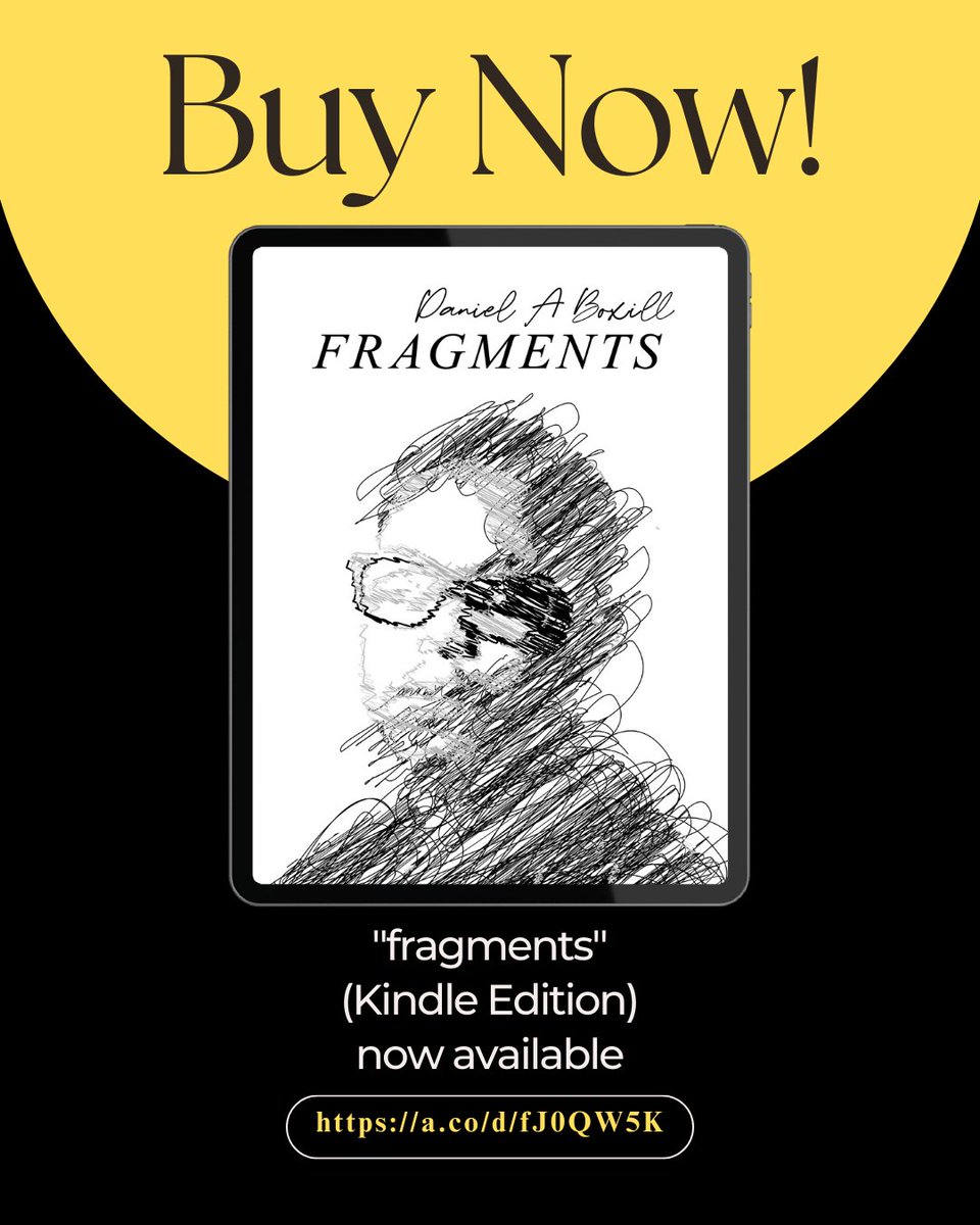 DanielBoxill's tweet image. My new collection "Fragments" (Kindle Edition) is now available on Amazon 

a.co/d/fJ0QW5K