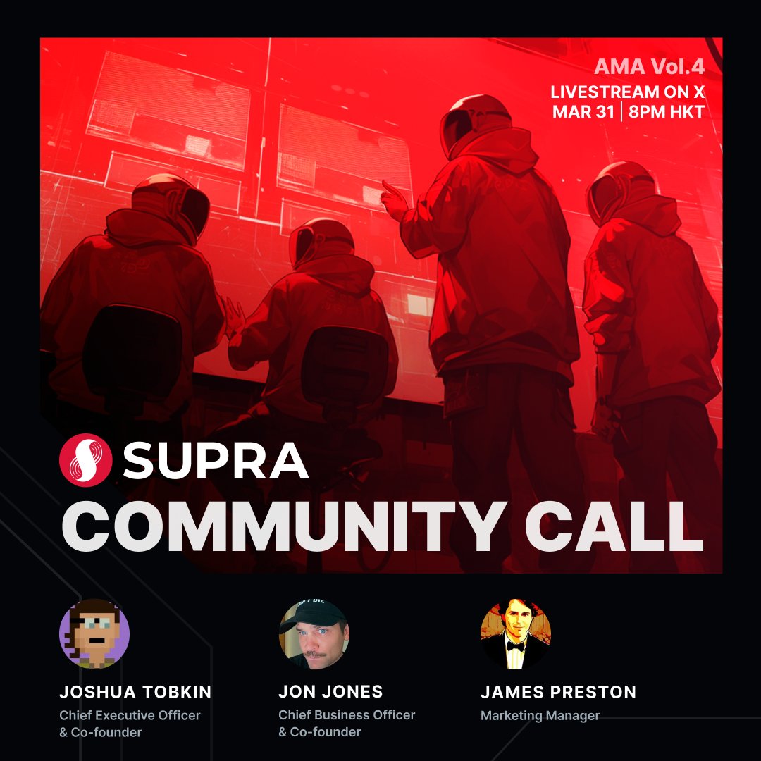 Supra (@supra_labs) on Twitter photo Supra Community Call incoming! ☎️
Join <a href="/JoshuaTobkin/">Joshua Tobkin (SUPRA)</a> and <a href="/JonEvansJones/">Jon Jones | Supra</a> on March 31 at 8pm (HKT) for a big update on all things Supra.
> Supra product launches
> Lineup of dApps launching soon
> Upcoming growth plans
Catch it all live on X and YouTube (link in thread) 👇 Supra Community Call incoming! ☎️
Join <a href="/JoshuaTobkin/">Joshua Tobkin (SUPRA)</a> and <a href="/JonEvansJones/">Jon Jones | Supra</a> on March 31 at 8pm (HKT) for a big update on all things Supra.
> Supra product launches
> Lineup of dApps launching soon
> Upcoming growth plans
Catch it all live on X and YouTube (link in thread) 👇