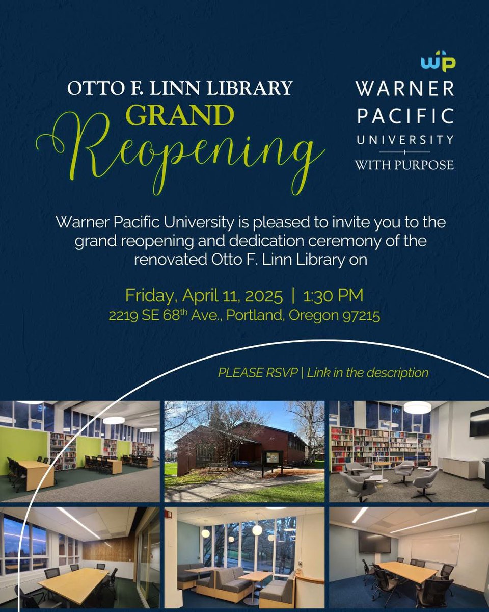 We are thrilled to announce the grand reopening and dedication ceremony of the Otto F. Linn Library. The event will take place on Friday, April 11, 2025, at 1:30 PM at the Library.

We invite all members of the Warner Pacific community.
CLICK HERE TO RSVP: warnerpacific.edu/student-succes…