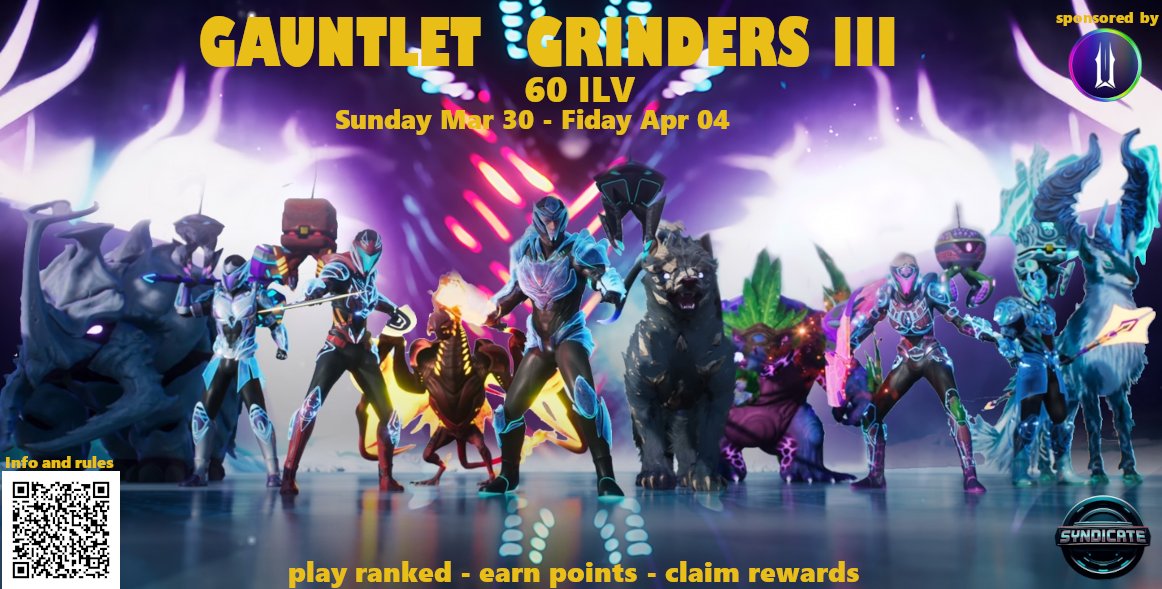 GAUNTLET GRINDERS III 
60 ILV + 12 Beyond Disks await
Top 12 players wins
Two 72-hour sessions of  adrenaline.
Season 1: Sun Mar 30 00:00 UTC - Tue Apr 01 23:59 UTC
Season 2: Wed Apr 03 00:00 UTC - Fri  Apr 04 23:59 UTC
Grind, conquer, claim your rewards
#Web3Gaming  #Illuvium