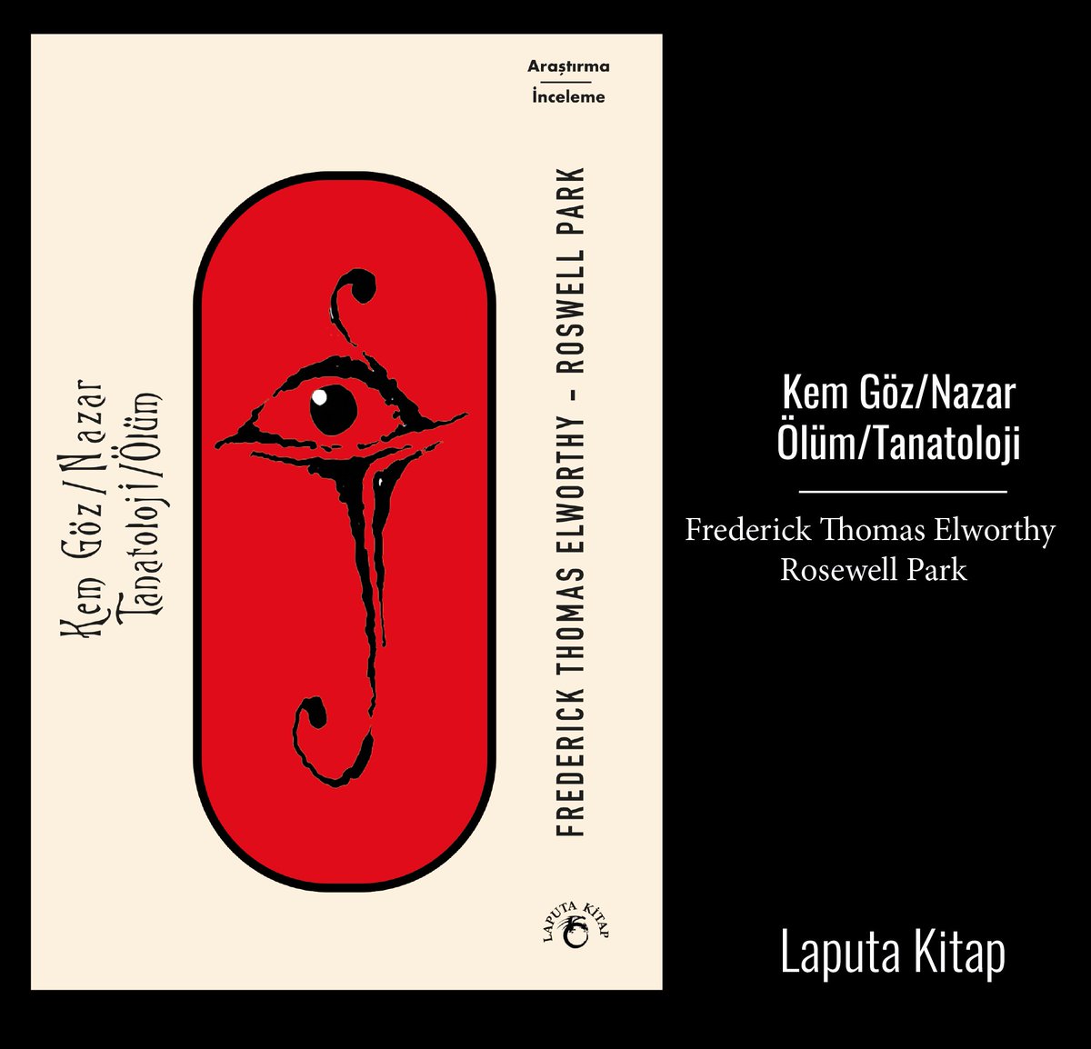 Kem Göz/ Nazar – Tanatoloji/Ölüm

laputakitap.com/urun/kem-goz-n…