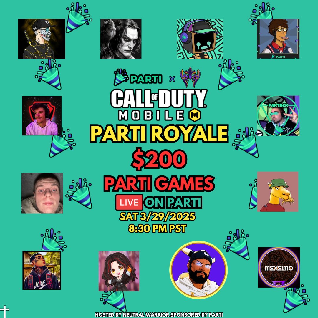 Neutral Warrior (@neutralwarriorx) on Twitter photo ⚠️TODAY IS THE DAY⚠️
🎉 THE OFFICIAL <a href="/jointheparti/">🎉PARTI.COM</a> CODM PARTI GAMES WILL BE TONIGHT 🎉
🕣8:30PM PST🕣
🔴LIVE ON PARTI EXCLUSIVELY (link in comments)🔴
💵 $200 IN PRIZES UP FOR GRABS IN THE FUNNEST TOURNAMENT EVER HELD ON PARTI! 💵
HOSTED BY YOURS TRULY, SPONSORED BY PARTI! ⚠️TODAY IS THE DAY⚠️
🎉 THE OFFICIAL <a href="/jointheparti/">🎉PARTI.COM</a> CODM PARTI GAMES WILL BE TONIGHT 🎉
🕣8:30PM PST🕣
🔴LIVE ON PARTI EXCLUSIVELY (link in comments)🔴
💵 $200 IN PRIZES UP FOR GRABS IN THE FUNNEST TOURNAMENT EVER HELD ON PARTI! 💵
HOSTED BY YOURS TRULY, SPONSORED BY PARTI!