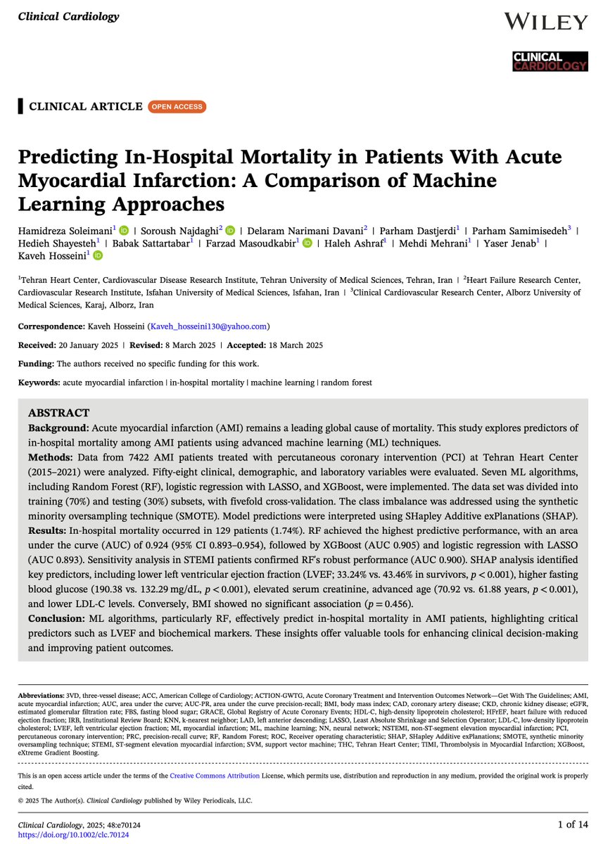 DastjerdiParham's tweet image. 📝 New paper published in Clinical Cardiology! 🎉

Our study applies 7 #MachineLearning models to predict in-hospital mortality in 7,422 AMI patients.

🔍 Random Forest topped the models with an AUC of 0.924
🫀 Key predictors: LVEF, glucose, creatinine, age