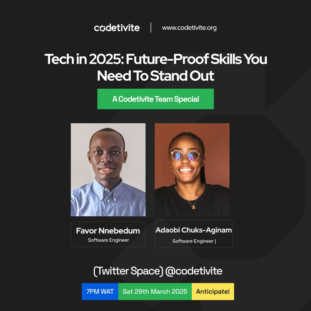 It's today, everyone!

Meet our speakers, <a href="/iam_ifechi/">Favour Nnebedum</a>  and @Adaobichuks .

We can't wait to see you at 7 PM.