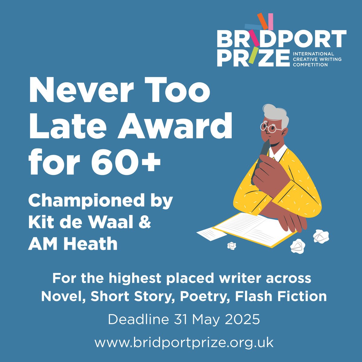 The Bridport Prize (@bridportprize) on Twitter photo NEW Never Too Late Award championed by <a href="/KitdeWaal/">@kitdewaal@bsky.social</a>!
£500 will be awarded to the highest-placed writer aged 60+ who enters flash fiction, poetry, novel or short story. Just tick the box saying you’d like to be considered when submitting! bridportprize.org.uk
Photo: Sarah M Lee NEW Never Too Late Award championed by <a href="/KitdeWaal/">@kitdewaal@bsky.social</a>!
£500 will be awarded to the highest-placed writer aged 60+ who enters flash fiction, poetry, novel or short story. Just tick the box saying you’d like to be considered when submitting! bridportprize.org.uk
Photo: Sarah M Lee