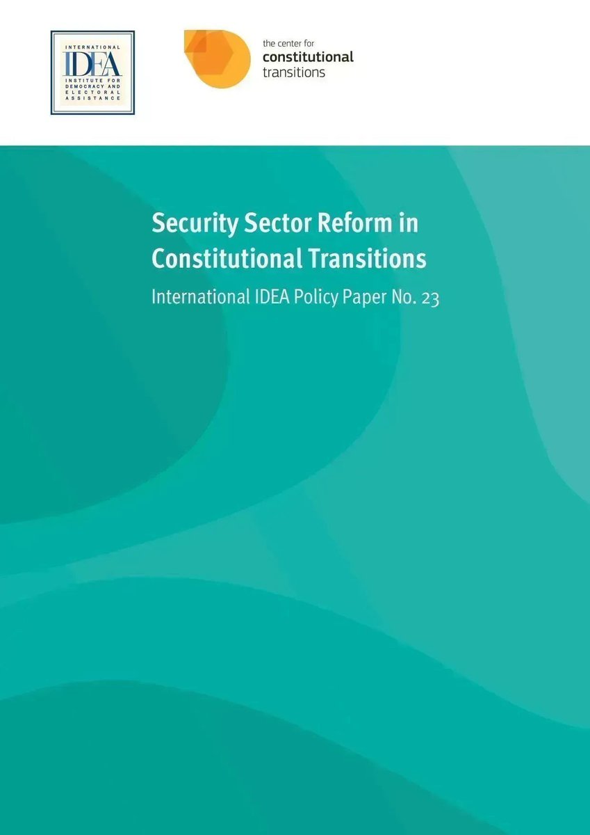 ConstitutionNet's tweet photo. #SecuritySector reform and #ConstitutionBuilding are interconnected. A successful transition to #constitutional #democracy depends on the handling of security sector issues.
Our joint policy paper with @ConstTrans explains: https://t.co/z5U2Jh1x0u
@Int_IDEA https://t.co/EwgYvd8YIn