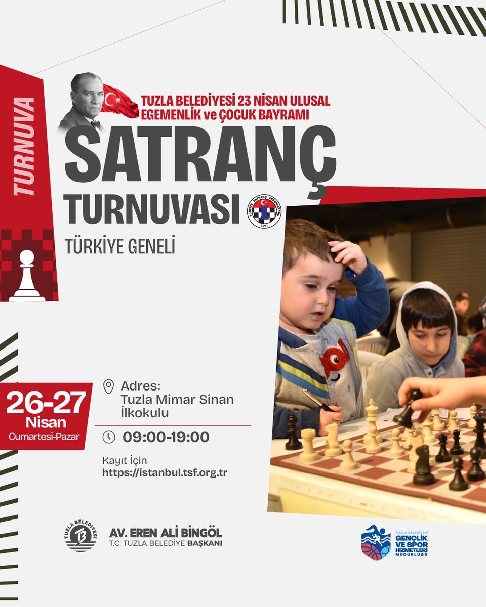 23 Nisan Ulusal Egemenlik ve Çocuk Bayramı kapsamında tüm Türkiye’den çocuklarımızı bir araya getirecek özel bir etkinliğe imza atıyoruz!

Satranç Turnuvası ♟️

📅 26-27 Nisan
⏰ 09.00 - 19.00
📍 Tuzla Mimar Sinan İlkokulu

🔗 Kayıt ve detaylı bilgi için:
istanbul.tsf.org.tr