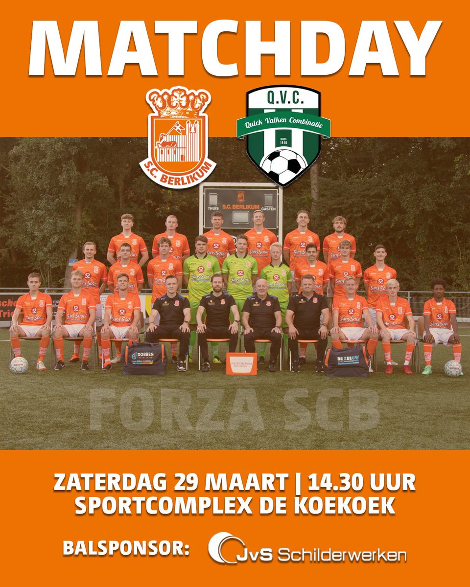 ⚔️ 𝗠𝗔𝗧𝗖𝗛𝗗𝗔𝗬 ⇢ SC Berlikum 1

🆚 VV QVC 1
⚽️ Balsponsor: JvS Schilderwerken
👦 PvdW: Ajan Kurtisi (JO10-1)

Graag tot vanmiddag op De Koekoek! 🧡🤍

#FORZASCB #SCBerlikum