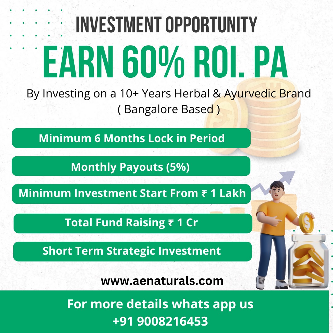 📈 Earn 60% ROI – Smart Investing Starts Here! 💼

💡 Earn 60% ROI Per Year!
✅ Limited Opportunity – Raising ₹1 Cr only! 🚀
📲 WhatsApp us for details: +91 9008216453
🔗 Visit: aenaturals.in