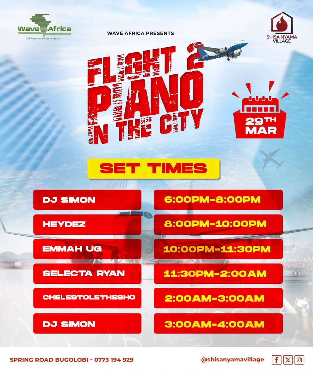 Soar into #Flight2PianoInTheCity tonight, powered by <a href="/waveafricaent/">Wave Africa Ent</a> at <a href="/shisavillage/">Shisa Nyama Village</a> 🎹

Epic lineup: <a href="/DJHeydez256/">DJ Heydez(256) Kampala's Funkiest Deejay....</a> x <a href="/emmahug6/">emmah_Ug Official🇺🇬 🇿🇦</a> x <a href="/SelectaRyan_/">Selecta Ryan 🇺🇬</a> x Chelestoletgeshow x <a href="/DeejaySimonUg/">Deejay Simon Ug</a>—don’t miss the vibes!