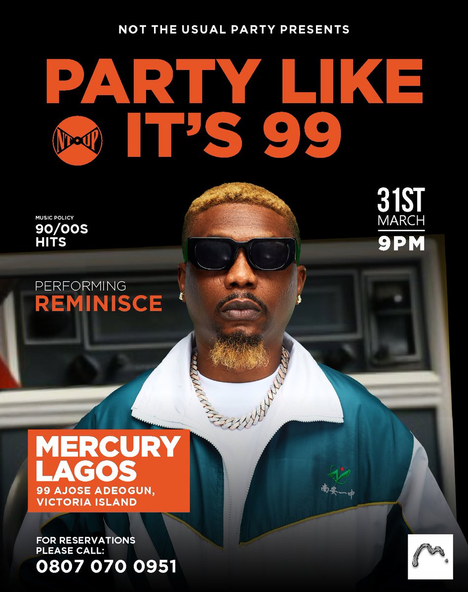 ntuplagos's tweet photo. 🚨 2 DAYS TO GO! 🚨

Lagos, are you ready to Party Like It’s 99? 🔥

Reminisce is shutting it down!

📍 Mercury Lagos, VI
📅 31st March | 9PM
🎶 90s &amp; 00s hits all night!

Don’t miss the vibe! Call 0807 070 0951  or send a DM for reservations.

 #NTUP #PartyLikeIts99 https://t.co/YeJYQMB6kT