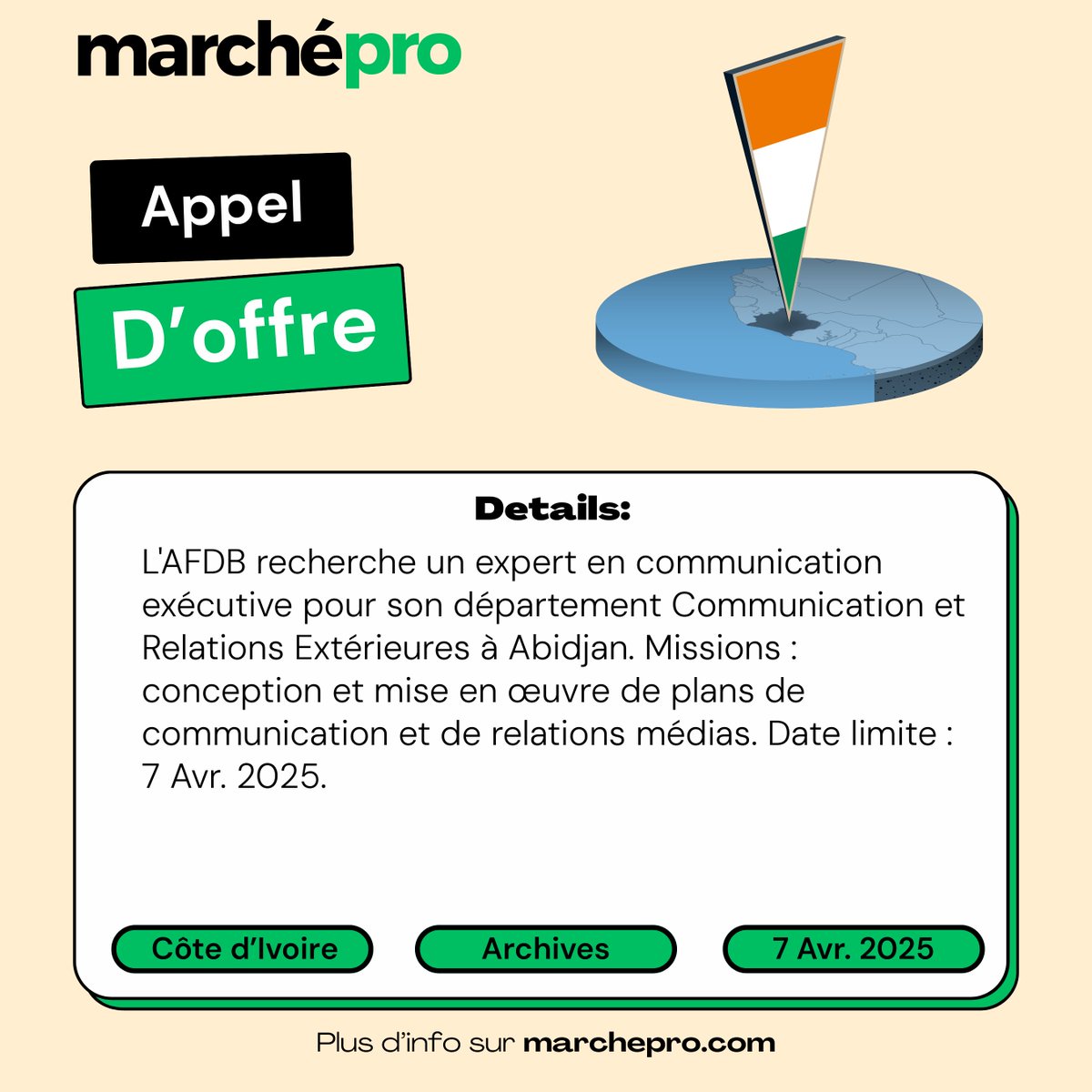 Recrutement d'un expert en communication exécutive à Abidjan.

Lien: marchepro.com/offre/47977304
#Côtedivoire #Abidjan