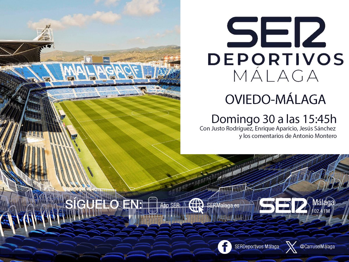 SerDeportivosMálaga (@carruselmalaga) on Twitter photo Este domingo <a href="/Carruselmalaga/">SerDeportivosMálaga</a>
🗓️ A las 15:45 h
⚽️ <a href="/RealOviedo/">Real Oviedo</a> <a href="/MalagaCF/">Málaga CF</a>
📡 En directo #LaLigaHypermotion:
📻 SER+ Málaga 102.4 FM
📱 APP de <a href="/La_SER/">Cadena SER</a>
💻 sermalaga.es con <a href="/justoSER/">Justo Rodríguez</a>, <a href="/EApariciog/">Enrique Aparicio</a>, Antonio Montero y <a href="/jesussanchez_40/">Jesús Sánchez</a> Este domingo <a href="/Carruselmalaga/">SerDeportivosMálaga</a>
🗓️ A las 15:45 h
⚽️ <a href="/RealOviedo/">Real Oviedo</a> <a href="/MalagaCF/">Málaga CF</a>
📡 En directo #LaLigaHypermotion:
📻 SER+ Málaga 102.4 FM
📱 APP de <a href="/La_SER/">Cadena SER</a>
💻 sermalaga.es con <a href="/justoSER/">Justo Rodríguez</a>, <a href="/EApariciog/">Enrique Aparicio</a>, Antonio Montero y <a href="/jesussanchez_40/">Jesús Sánchez</a>