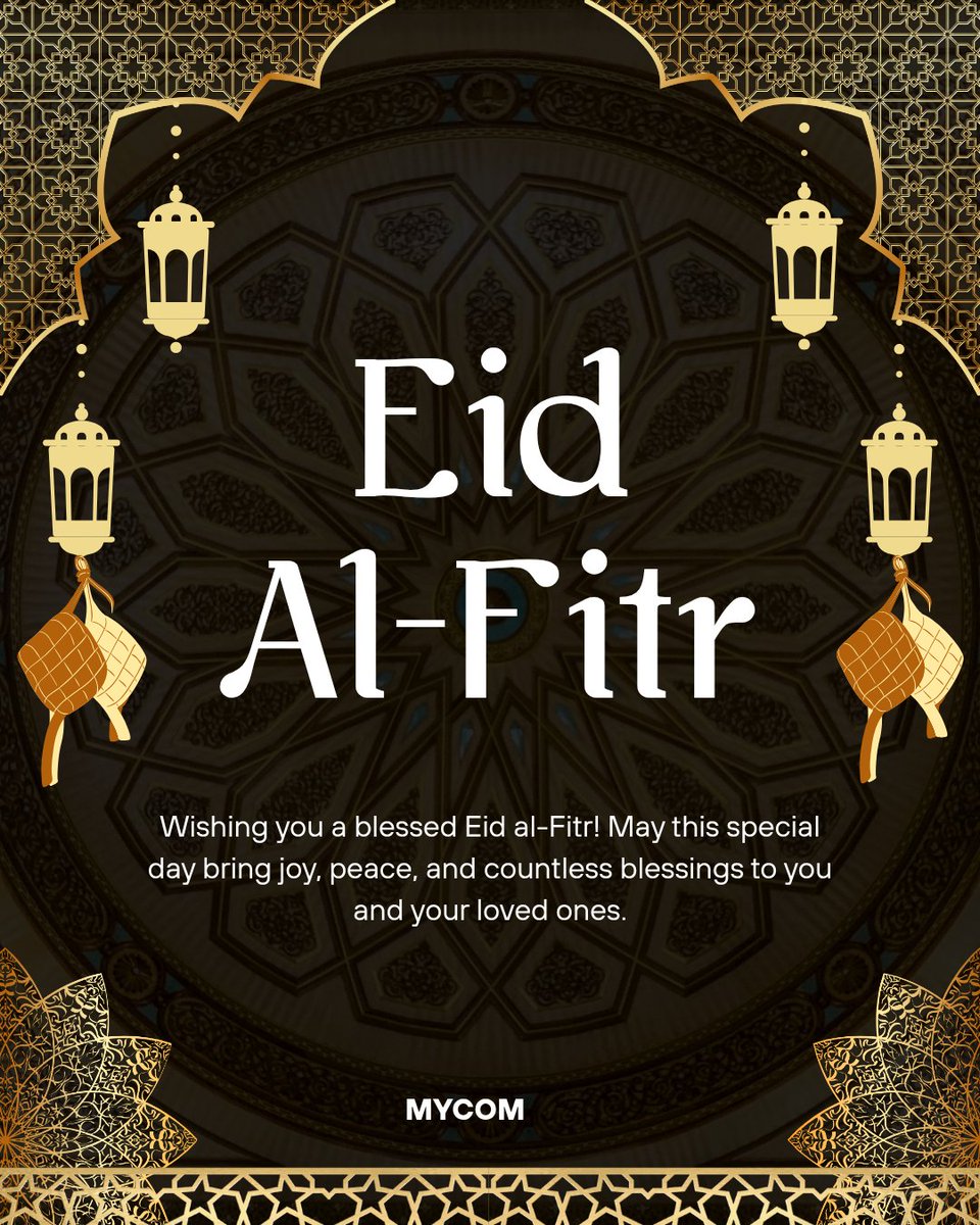 MycomTech's tweet image. May this Eid bring endless blessings, happiness, and success. Happy Eid-Ul-Fitr Mubarak from Team MYCOM. #eidulfitr2025 #eidmubarak #mycomtech #dubai #dubailife
