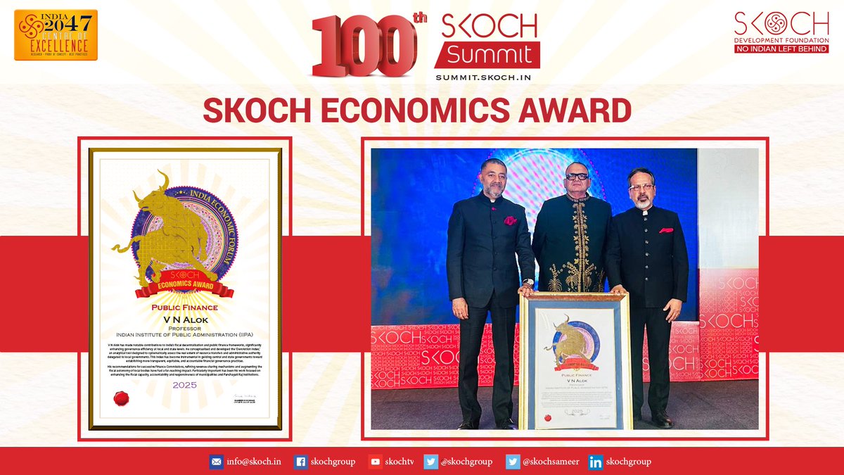 SKOCH Group (@skochgroup) on Twitter photo #SKOCHEconomicsAward for 'Public Finance' was conferred upon Dr <a href="/vnalok/">V N Alok विश्वनाथ आलोक</a>, Professor, Indian Institute of Public Administration (IIPA). He has made notable contributions to India’s fiscal decentralization & public finance frameworks, significantly enhancing governance efficiency at #SKOCHEconomicsAward for 'Public Finance' was conferred upon Dr <a href="/vnalok/">V N Alok विश्वनाथ आलोक</a>, Professor, Indian Institute of Public Administration (IIPA). He has made notable contributions to India’s fiscal decentralization & public finance frameworks, significantly enhancing governance efficiency at