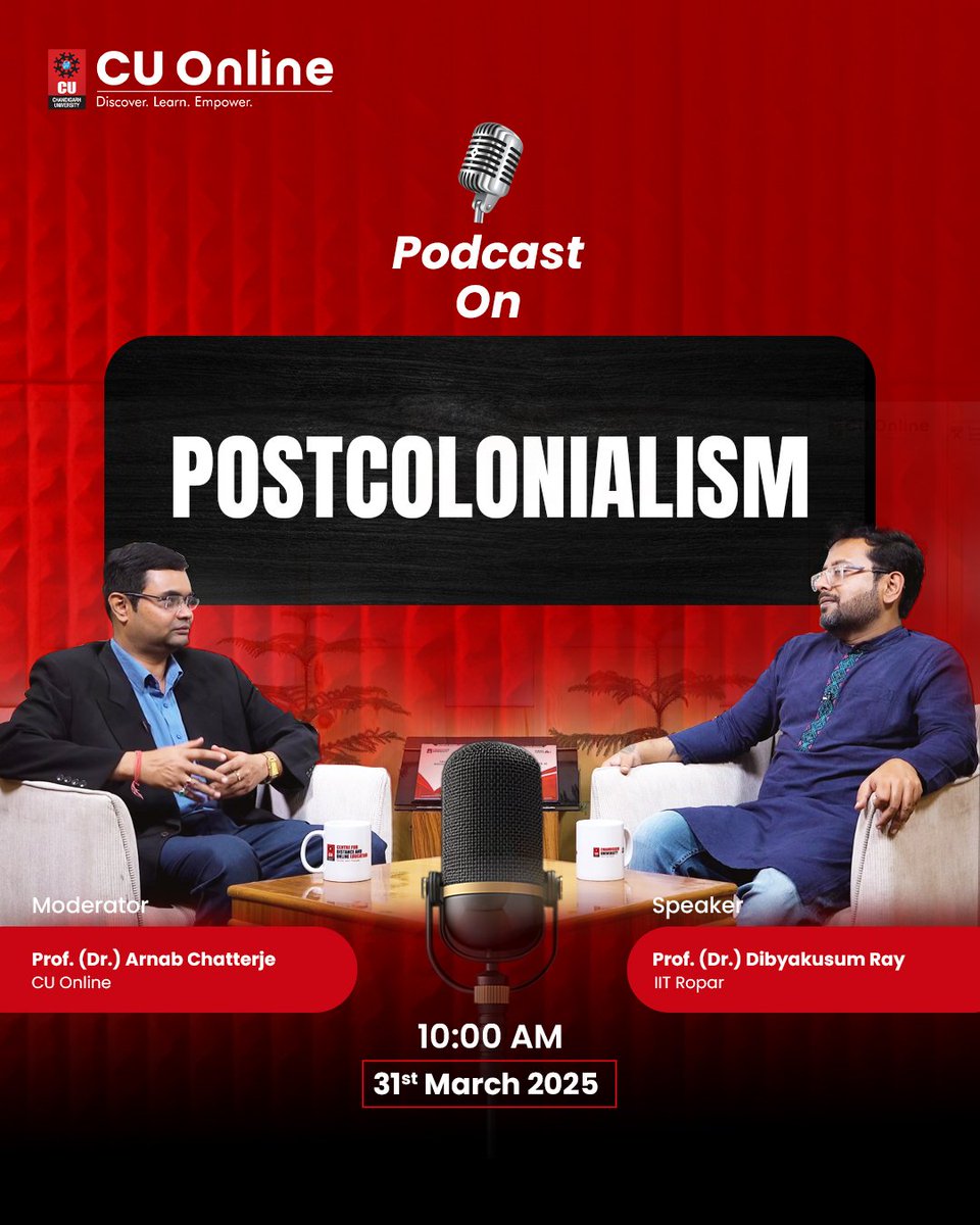 CULearnOnline's tweet image. 🎙️ Upcoming Podcast Alert! 🎙️

Join us on 31st March 2025 at 10 AM for an insightful session on Postcolonialism.

#Podcast #Postcolonialism #AcademicTalks
#ChandigarhUniversityOnline #ChandigarhUniversity #OnlineCU #CUOnline #OnlineLearning #OnlineEducation