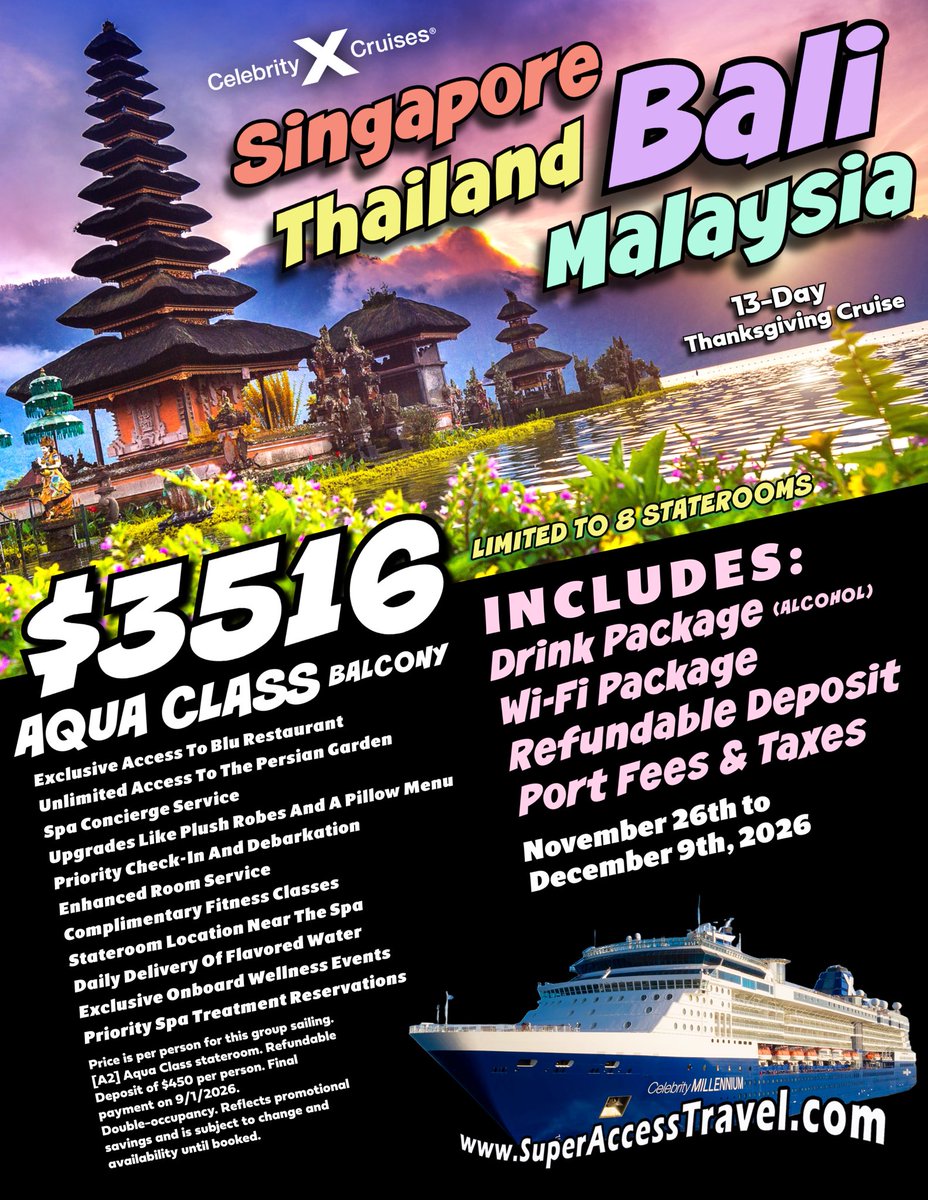 SuperAccessTravel.com
Celebrity Millenium Aqua Class Cruise for 13 Days
THANKSGIVING 2026
#Bali #Singapore #Malaysia #Thailand #Globus #spa
