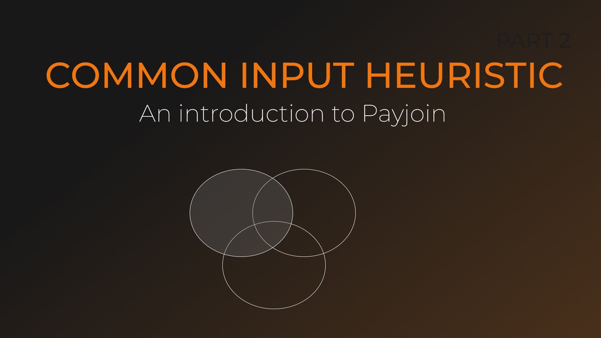 Bitcoin_Devs's tweet image. Common-input-ownership heuristic
(An Intro to PayJoin)