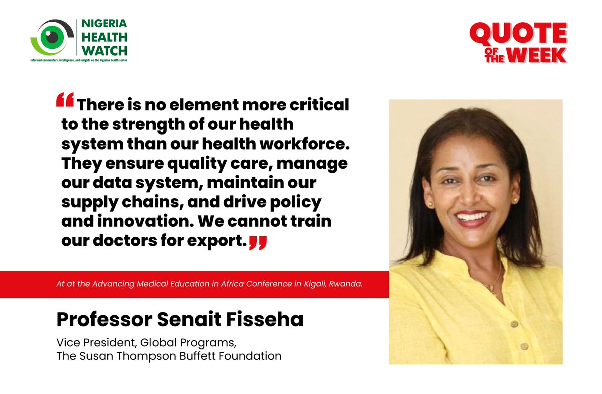 #NHWQUOTEOFTHEWEEK

Africa’s health system is only as strong as those who sustain it. We cannot afford to remain a training ground for the global workforce while our health systems struggle.

Urgent policy shifts &amp; deliberate investments are needed to retain a healthy workforce &amp;