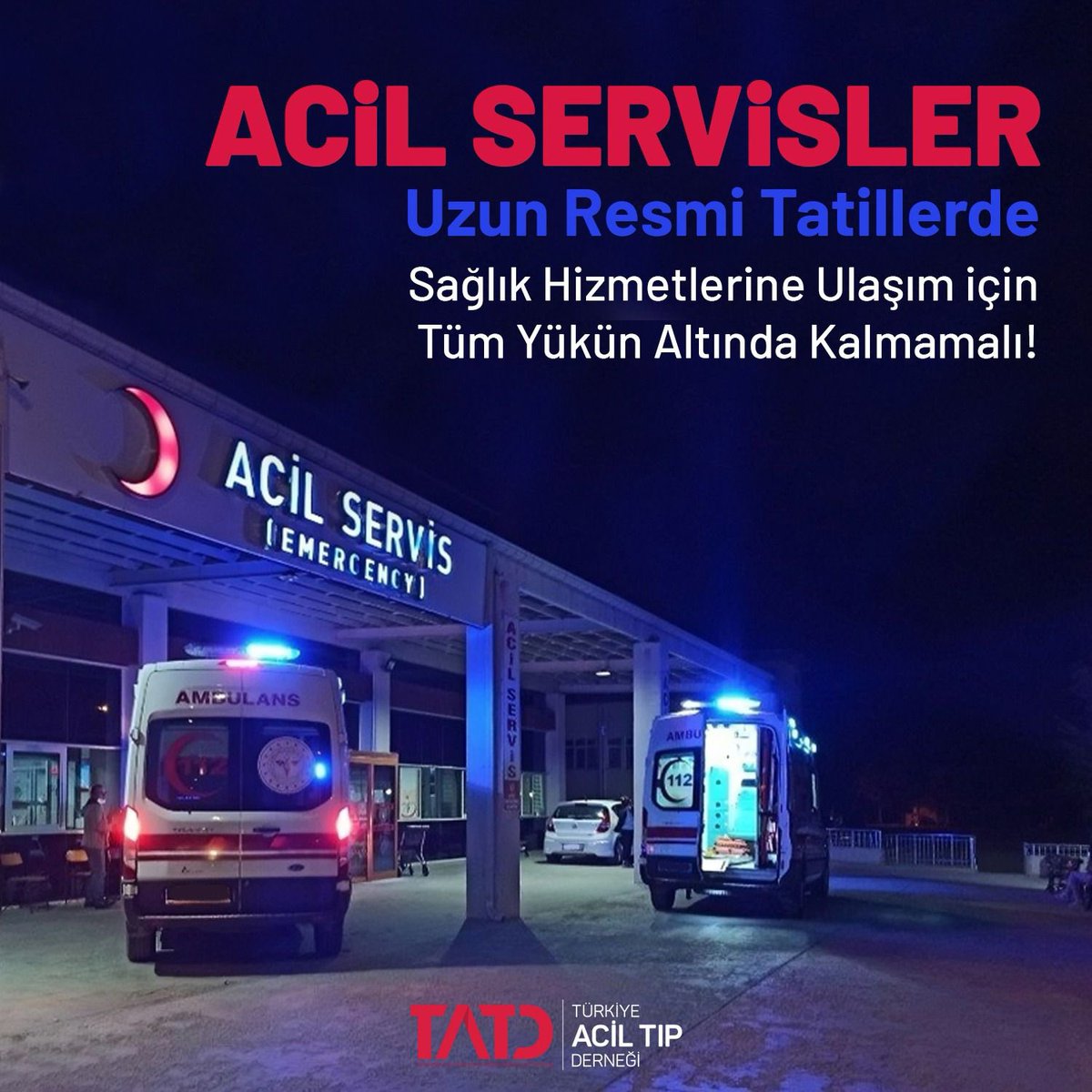 Acil servisler uzun resmi tatillerde sağlık hizmetlerine ulaşım için tüm yükün altında kalmamalı!

Uzun tatillerde “Gerçek” aciller dışında tüm diğer hastaların sağlık hizmetleri aksar!
#AcilServislerOlmasaydı