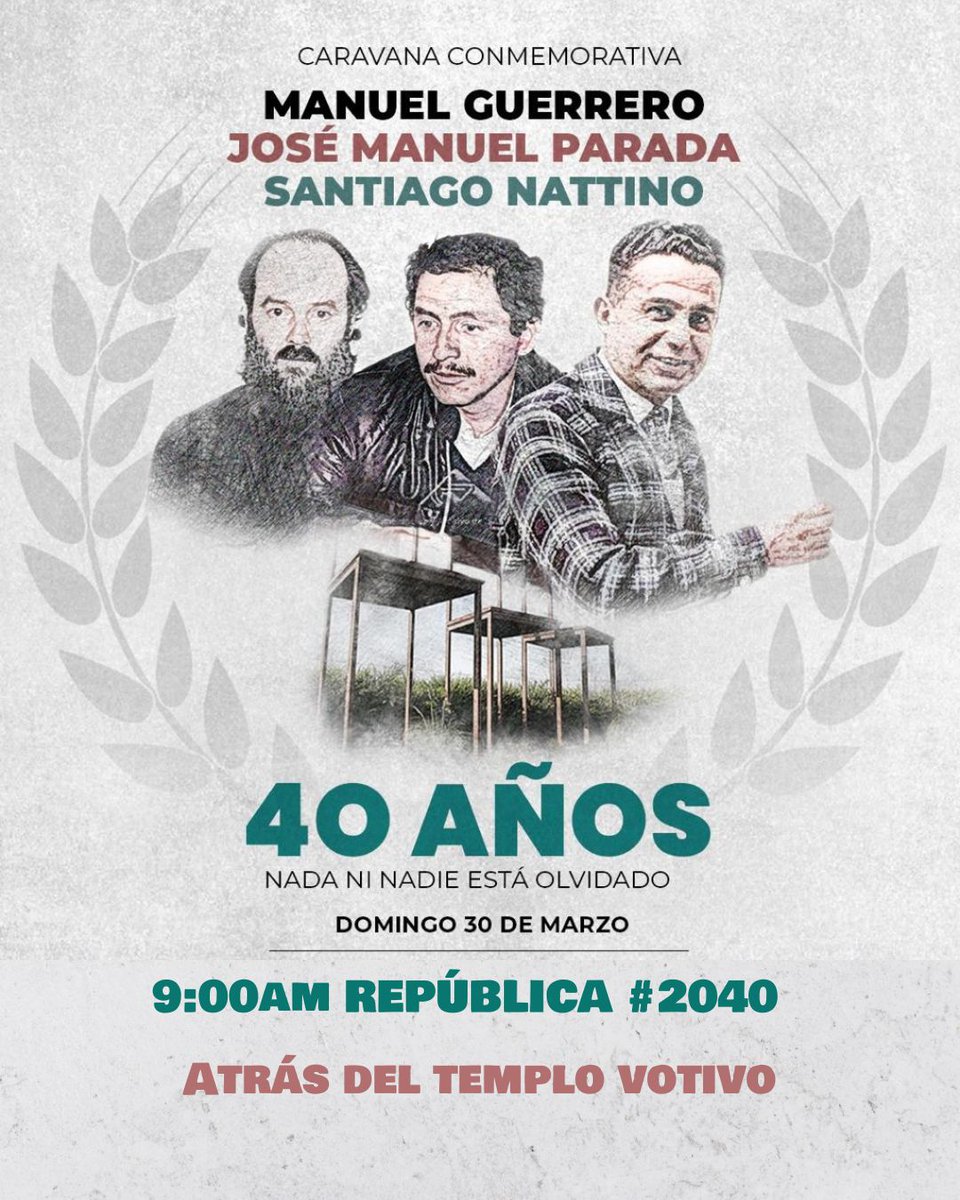 Desde #Maipu caravana por los 40 años del asesinato de Guerrero, Parada y Nattino. Nada ni nadie está olvidado
