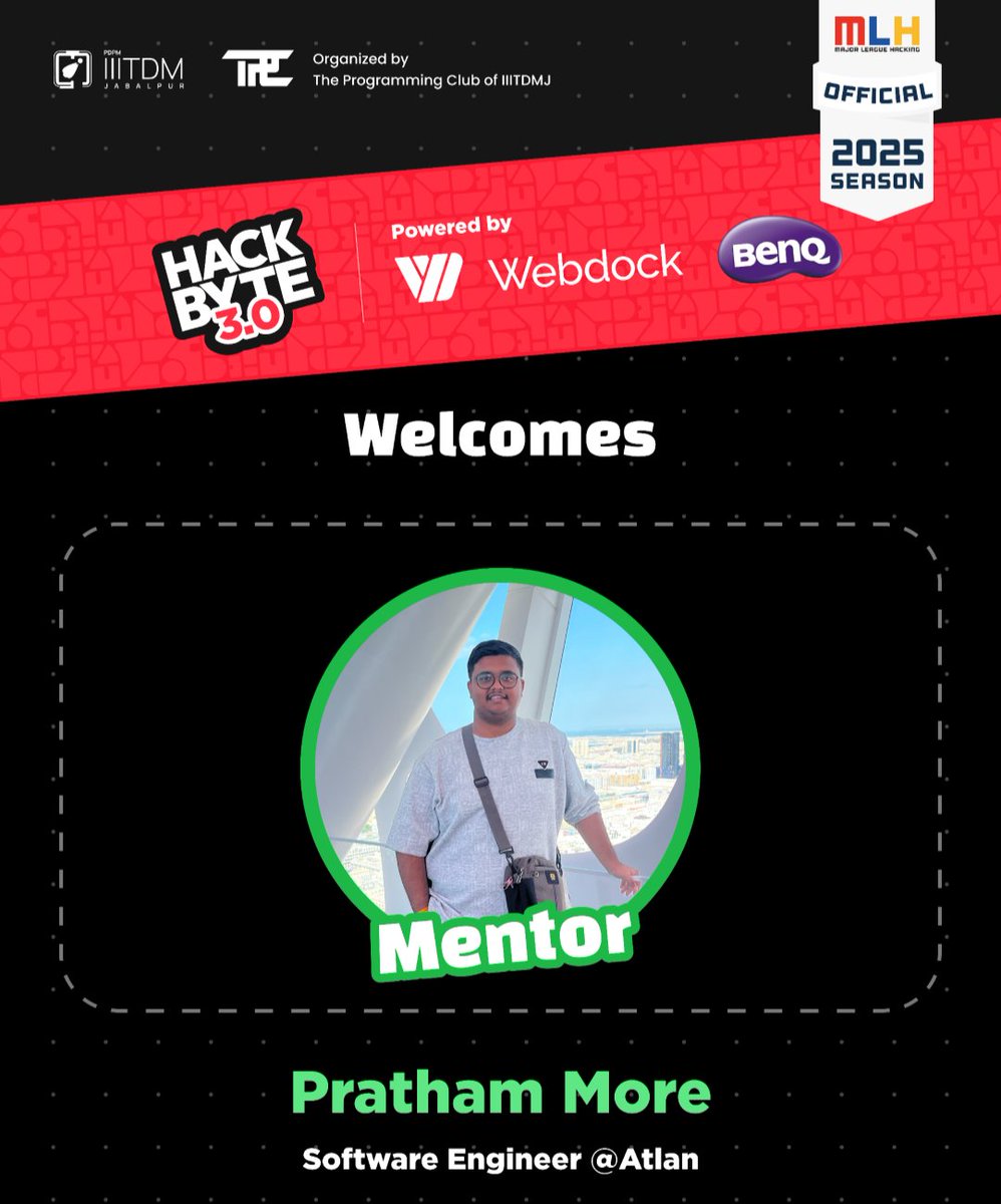 HackbyteTPC's tweet image. 💻 Excited to welcome Pratham More as a mentor for HackByte 3.0! 🎉
He’s a Software Engineer at Atlan, bringing expertise in backend development and cloud computing to help you build scalable solutions! 🚀

📅 April 4-6 | 📍 IIITDM Jabalpur

#HackByte #Hackathon #HackByte3
