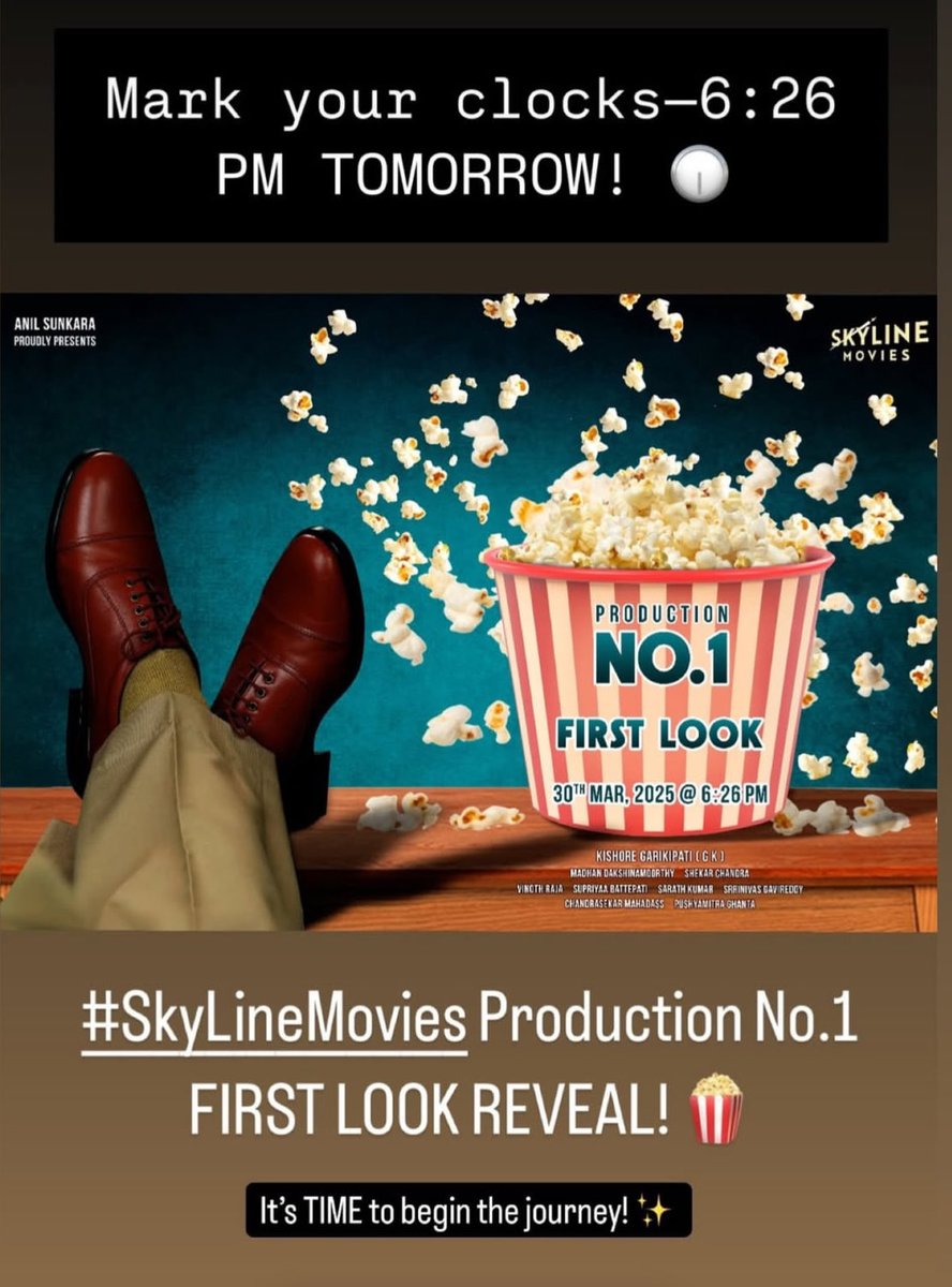 Madhan Dhakshinamoorthy (@aruvimadhan) on Twitter photo My directorial debut in Telugu,.
Mark your clocks—6:26 PM TOMORROW! 🕡
#SkyLineMovies Production No.1
FIRST LOOK REVEAL! 🍿
It’s TIME to begin the journey! ✨
<a href="/AnilSunkara1/">Anil Sunkara</a> <a href="/kishore_Atv/">Garikipati</a> #ShekarChandra <a href="/sarath_edit/">SARATH (சரத்)</a> <a href="/cinemakaran_dop/">Vinoth Raja</a> <a href="/SkylineMoviez/">Skyline Movies</a> My directorial debut in Telugu,.
Mark your clocks—6:26 PM TOMORROW! 🕡
#SkyLineMovies Production No.1
FIRST LOOK REVEAL! 🍿
It’s TIME to begin the journey! ✨
<a href="/AnilSunkara1/">Anil Sunkara</a> <a href="/kishore_Atv/">Garikipati</a> #ShekarChandra <a href="/sarath_edit/">SARATH (சரத்)</a> <a href="/cinemakaran_dop/">Vinoth Raja</a> <a href="/SkylineMoviez/">Skyline Movies</a>