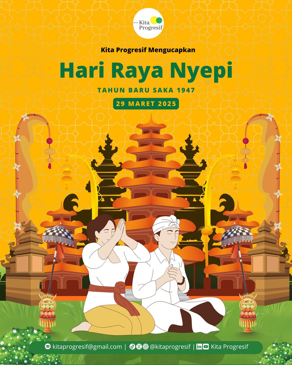KitaProgresif's tweet image. Selamat Hari Raya Nyepi bagi #TemanProgresif yang merayakan! ✨

📩kitaprogresif@gmail.com
📸Instagram: @kitaprogresif
▶️Youtube: Kita Progresif
👥Linkedin Page: Kita Progresif
💬X: @kitaprogresif
💃🏼TikTok: @kitaprogresif
——#BerkaryaBermanfaat
——#ProgresifProfesional