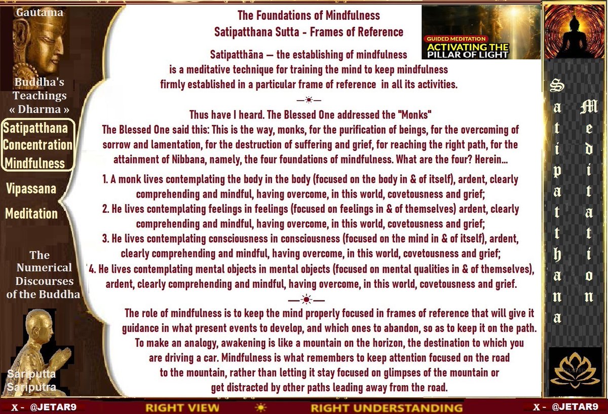JETAR9's tweet image. #RightUnderstanding #RightView
#Buddha’s Teachings
#Dasuttara Sutta …an Arahant’s Path
#AnguttaraNikaya
Numerical Discourses of the #Buddha
#Satipatthana Sutta
The Way of Mindfulness
☀
#SatipatthanaMeditation generating insight #Vipassana. While this is a valid claim, we should…