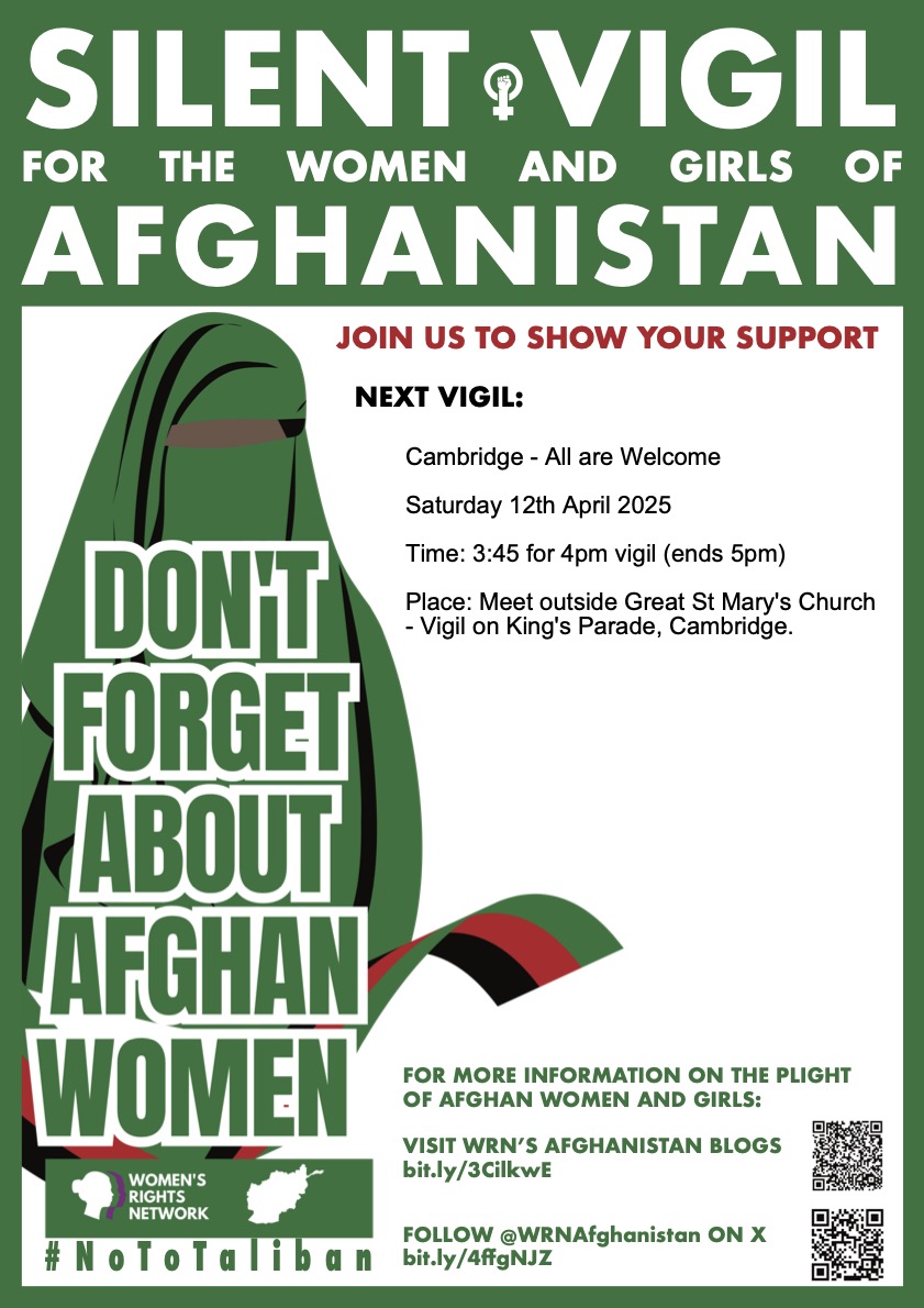 WRN for Herts and Cambs (@wrnherts_cambs) on Twitter photo All are welcome at the silent vigil in Cambridge on 12th April, to show support for the women and girls of Afghanistan.
See below for more details.
Please share.
#NoToTaliban #DontForget <a href="/WomensRightsNet/">Women's Rights Network - WRN</a> <a href="/WRNAfghanistan/">WRN Afghanistan</a> All are welcome at the silent vigil in Cambridge on 12th April, to show support for the women and girls of Afghanistan.
See below for more details.
Please share.
#NoToTaliban #DontForget <a href="/WomensRightsNet/">Women's Rights Network - WRN</a> <a href="/WRNAfghanistan/">WRN Afghanistan</a>