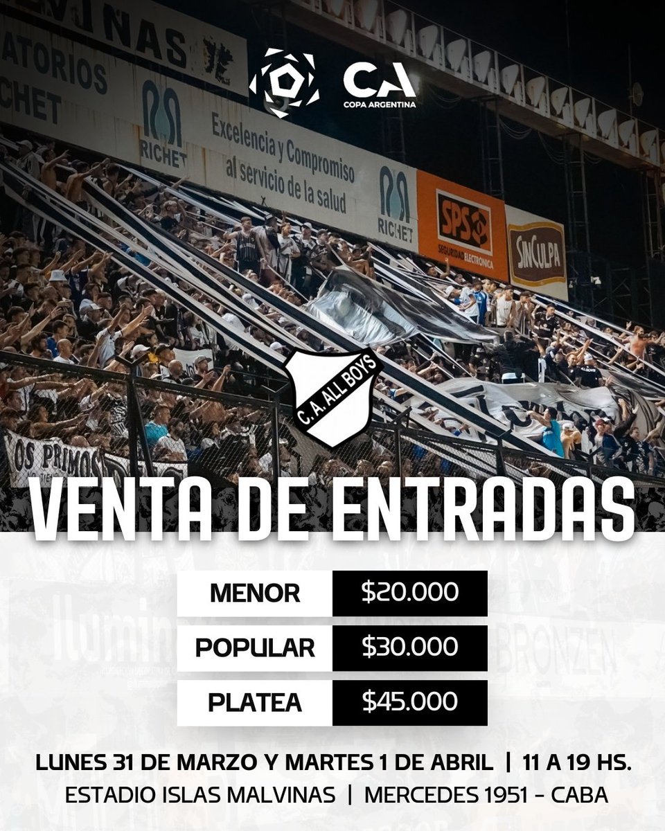 caallboys's tweet photo. Venta de entradas para la Copa Argentina 🏆🇦🇷

📆 Lunes 31 de marzo y martes 1 de abril
🕙 De 11 a 19 hs.
📍 Boleterías del estadio Islas Malvinas (Mercedes 1951, CABA)

Precios:

▫️ Menores: $20.000
▪️ Populares: $30.000
▫️ Plateas: $45.000

▪️Las personas con discapacidad ingresarán directamente por los accesos de cada parcialidad, presentando DNI y certificado, en el estadio Nuevo Monumental de Atlético de Rafaela.

🤍🖤 #SoyDeAllBoys 🖤🤍