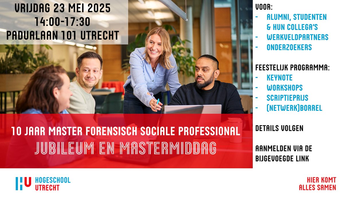 Op vrijdag 23 mei vieren we het jubileum van de master Forensisch Sociale Professional van <a href="/HU_Utrecht/">Hogeschool Utrecht (inactief)</a> tijdens de jaarlijkse mastermiddag! Met een terugblik op de afgelopen 10 jaar en vooruitblik naar de toekomst van werkveld en master. Aanmelden kan via forms.office.com/e/0ZzqGYhw9B