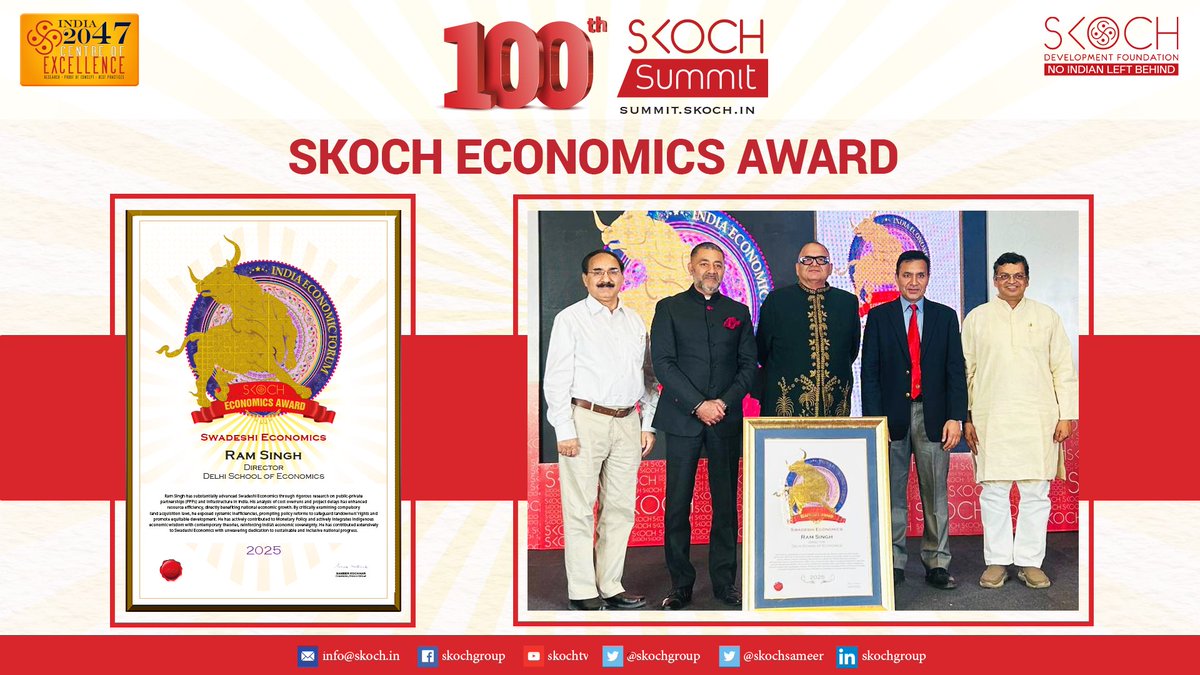#SKOCHEconomicsAward for 'Swadeshi Economics' was conferred upon Dr <a href="/RamSinghEcon/">Ram Singh</a>, Director, Delhi School of Economics. He has contributed extensively to Swadeshi Economics with unwavering dedication to sustainable and inclusive national progress.
