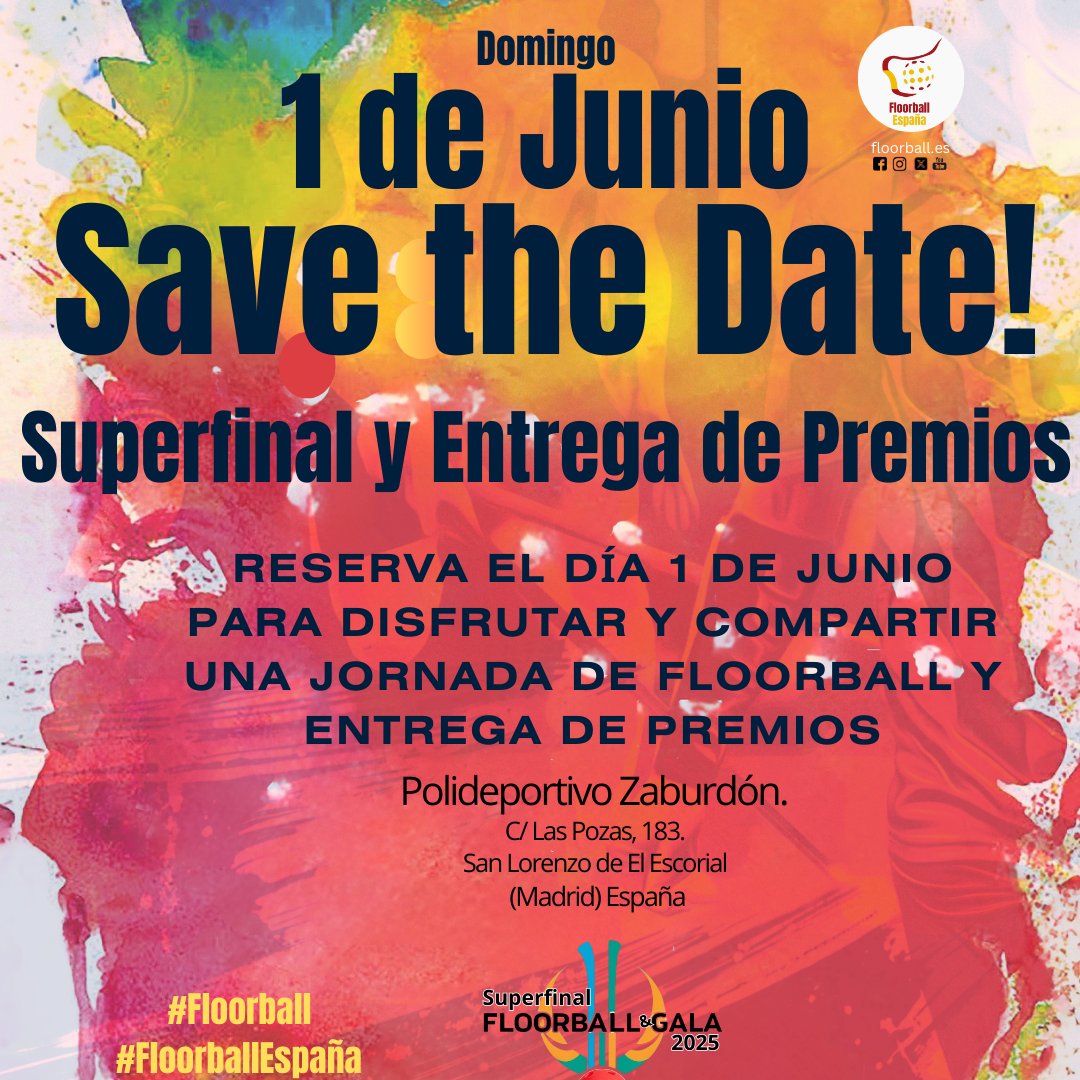 Save the Date!
1 de junio : Reserva el día del Floorball en España
SUPERFINAL Y ENTREGA DE PREMIOS 2025
#Floorball #FloorballEspaña <a href="/uhkmadrid/">Unihockey Madrid</a> <a href="/CUFLasRozas/">CUF Las Rozas</a> <a href="/FenixFloorball/">Fénix San Lorenzo</a> <a href="/deportegob/">CSD</a> <a href="/webtenerife/">Turismo De Tenerife</a> <a href="/IdecoGestion/">Ideco Gestión</a> <a href="/CDEElValle/">C.D.E. El Valle</a> <a href="/floorball_Lega/">Floorball Leganés</a> <a href="/Guada_Deporte/">Deportes Guadarrama</a> <a href="/FblEscorial/">Floorball Escorial</a> <a href="/Alsejavi/">Javier Serrano</a>
