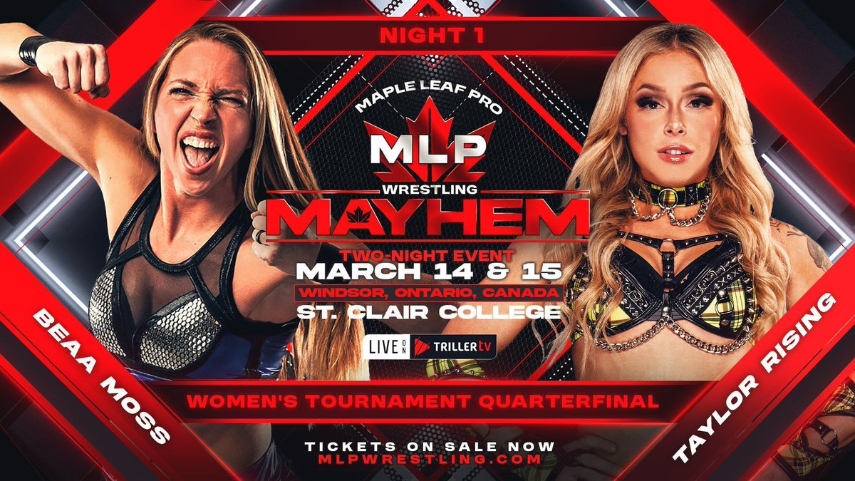 MAPLE LEAF PRO Wrestling (@mapleleafpw) on Twitter photo YOUTUBE EXCLUSIVE! Watch the Quarterfinal Match between <a href="/_TaylorRising/">TAYLOR RISING π</a> and Beaa Moss from the pre-show of #MLPMayhem in its entirety on the MAPLE LEAF PRO YouTube Channel!
Watch at youtube.com/watch?v=tTw3Q2β¦
The inaugural MLP Women's Canadian Champion will be crowned at YOUTUBE EXCLUSIVE! Watch the Quarterfinal Match between <a href="/_TaylorRising/">TAYLOR RISING π</a> and Beaa Moss from the pre-show of #MLPMayhem in its entirety on the MAPLE LEAF PRO YouTube Channel!
Watch at youtube.com/watch?v=tTw3Q2β¦
The inaugural MLP Women's Canadian Champion will be crowned at