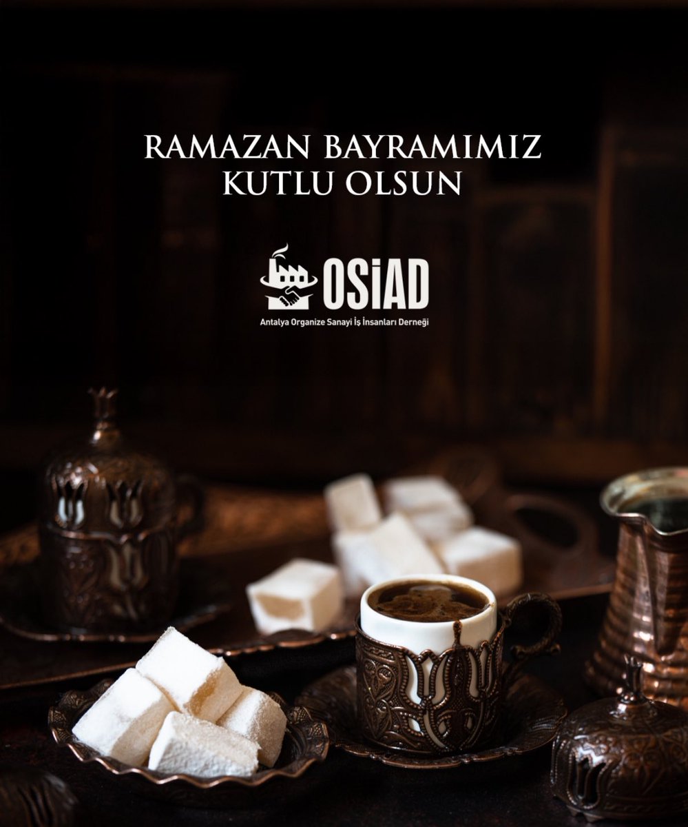 osiad_antalya's tweet photo. Ramazan Bayramımız Kutlu Olsun
#ramazanbayramı #ramazanbayramikutluolsun https://t.co/28UrwVKIIa