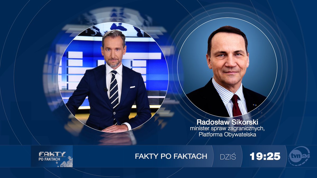 Fakty po Faktach (@faktypofaktach) on Twitter photo ✔️ Gościem sobotniego programu będzie <a href="/sikorskiradek/">Radosław Sikorski 🇵🇱🇪🇺</a>, szef <a href="/MSZ_RP/">Ministerstwo Spraw Zagranicznych RP 🇵🇱</a>, <a href="/Platforma_org/">PlatformaObywatelska</a>
↘️ Po <a href="/FaktyTVN/">Fakty TVN</a> do <a href="/tvn24/">tvn24</a>, <a href="/TVN24BiS/">TVN24 BiS</a> i <a href="/tvn24go/">tvn24go</a> zaprasza <a href="/pkrasko/">Piotr Kraśko</a> ✔️ Gościem sobotniego programu będzie <a href="/sikorskiradek/">Radosław Sikorski 🇵🇱🇪🇺</a>, szef <a href="/MSZ_RP/">Ministerstwo Spraw Zagranicznych RP 🇵🇱</a>, <a href="/Platforma_org/">PlatformaObywatelska</a>
↘️ Po <a href="/FaktyTVN/">Fakty TVN</a> do <a href="/tvn24/">tvn24</a>, <a href="/TVN24BiS/">TVN24 BiS</a> i <a href="/tvn24go/">tvn24go</a> zaprasza <a href="/pkrasko/">Piotr Kraśko</a>