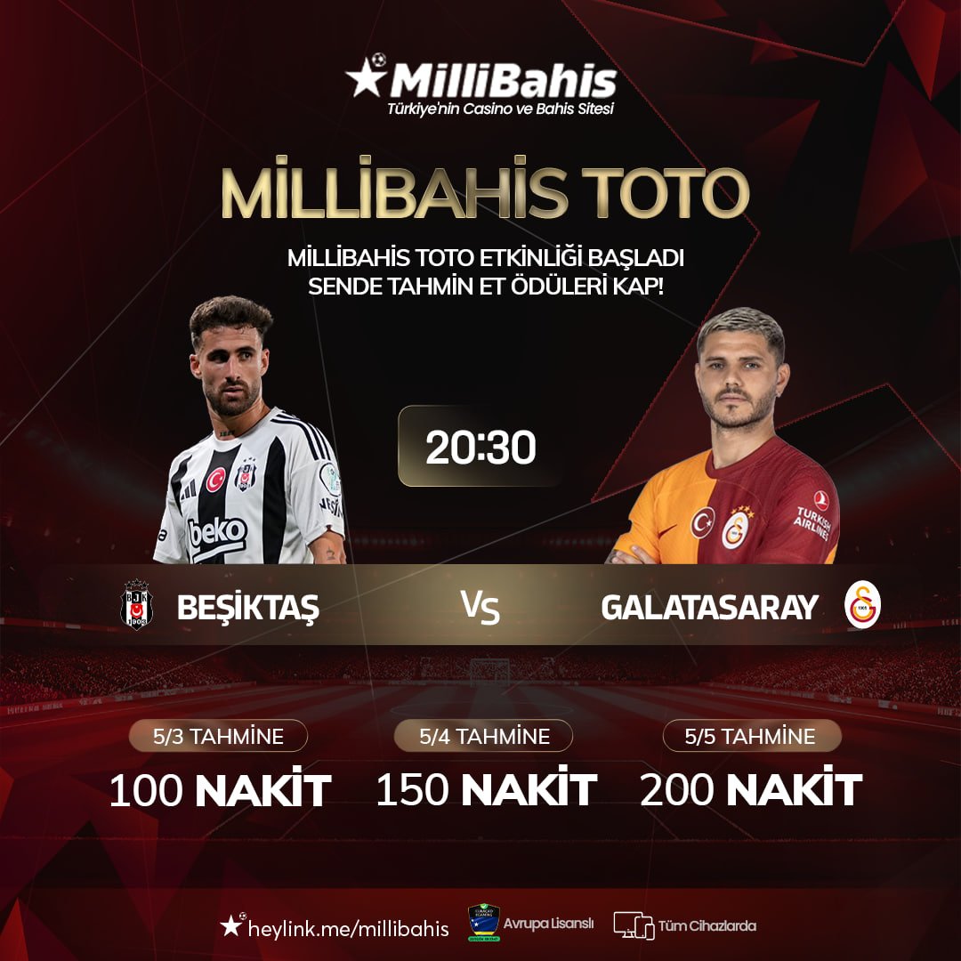 ⚽️#Millibahis Toto Başladı!

🏆  #BJKvGS

💎 5/3 Doğru 100 nakit
💎 5/4 Doğru 150 nakit
💎 5/5 Doğru 200 nakit

‼️ Son işleminiz min. 100 TL yatırım olmalıdır

📌 Katılmak İçin Tıkla : millibahis.gmdy.link
